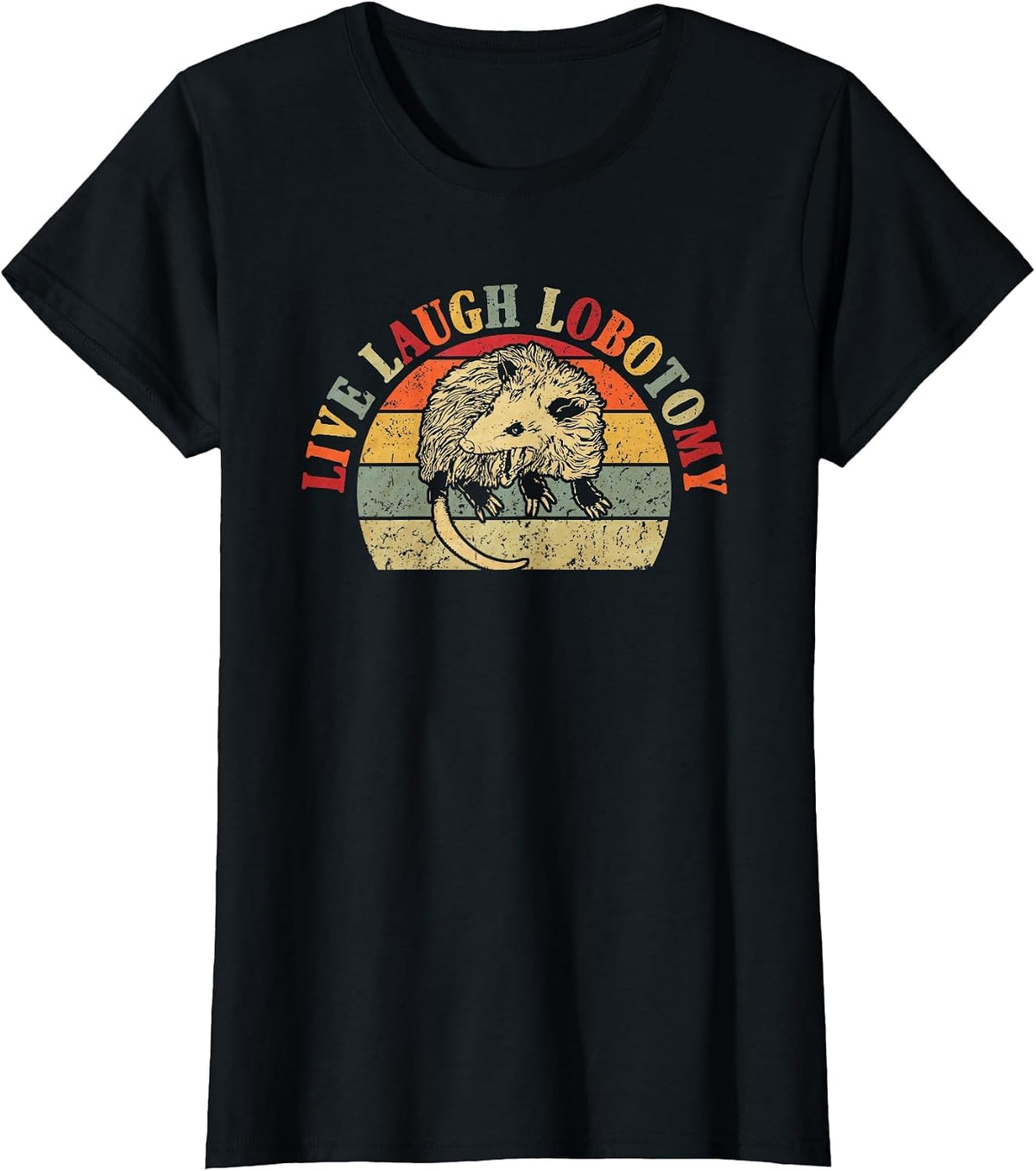 Vintage Live & Laugh Lobotomy Lobotomies Opossum Lovers T-Shirt - Black