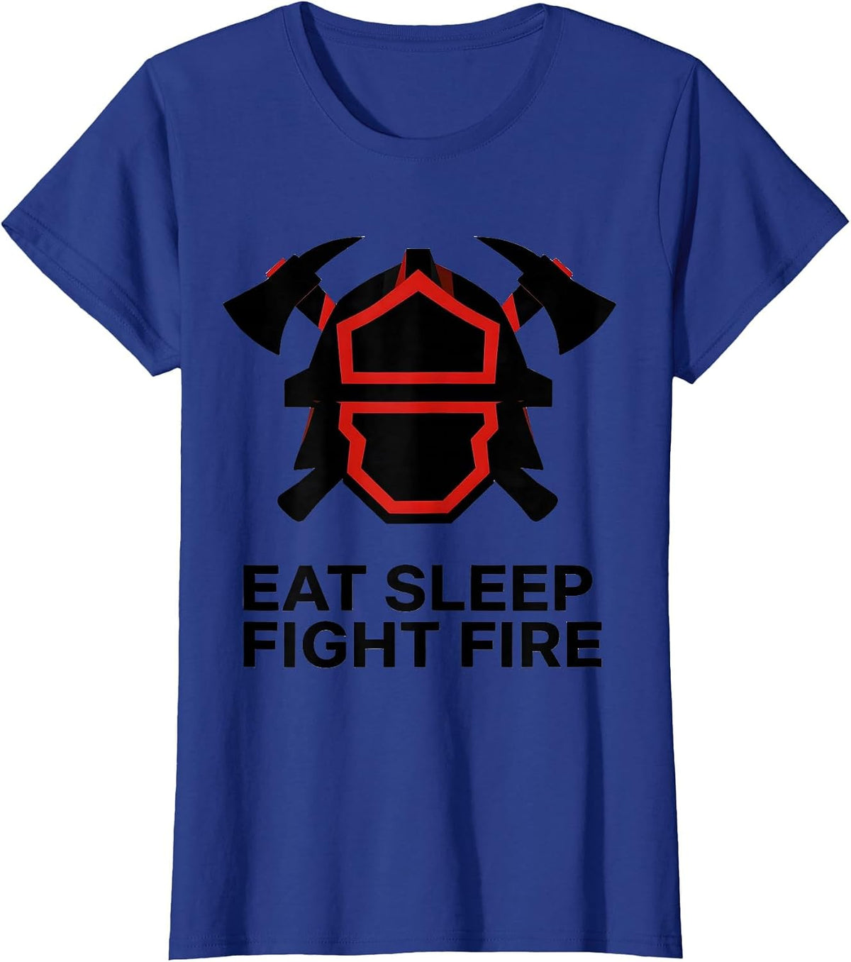 Women's Eat Sleep Fight Fire Firefighter Design T-Shirt - Royal Blue