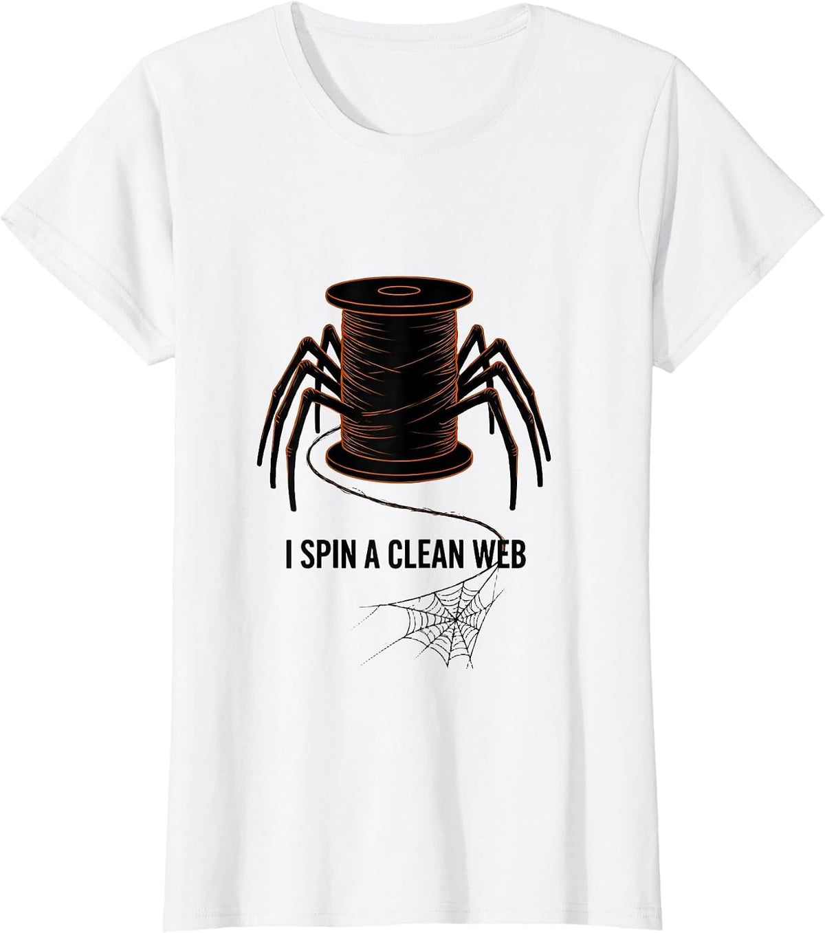 Women's I Spin A Clean Web Minimalist Halloween Dentist Dental Pun T-Shirt - White