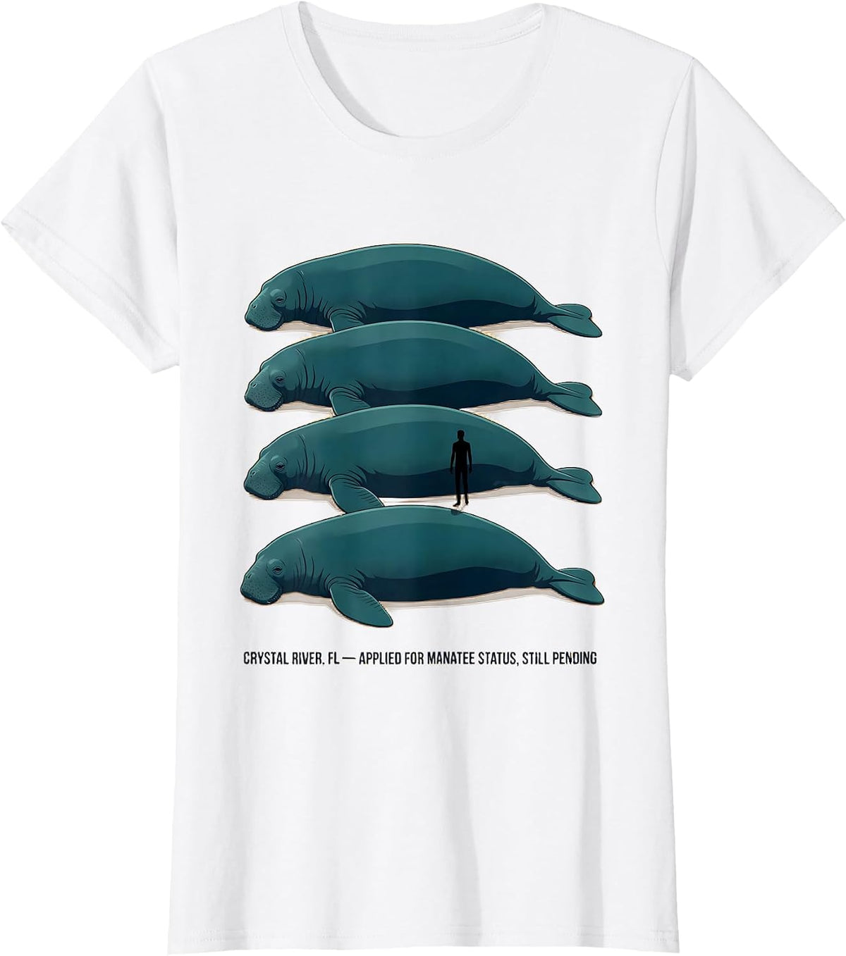 Women's Crystal River FL Manatee Status Pending Humor T-Shirt - White