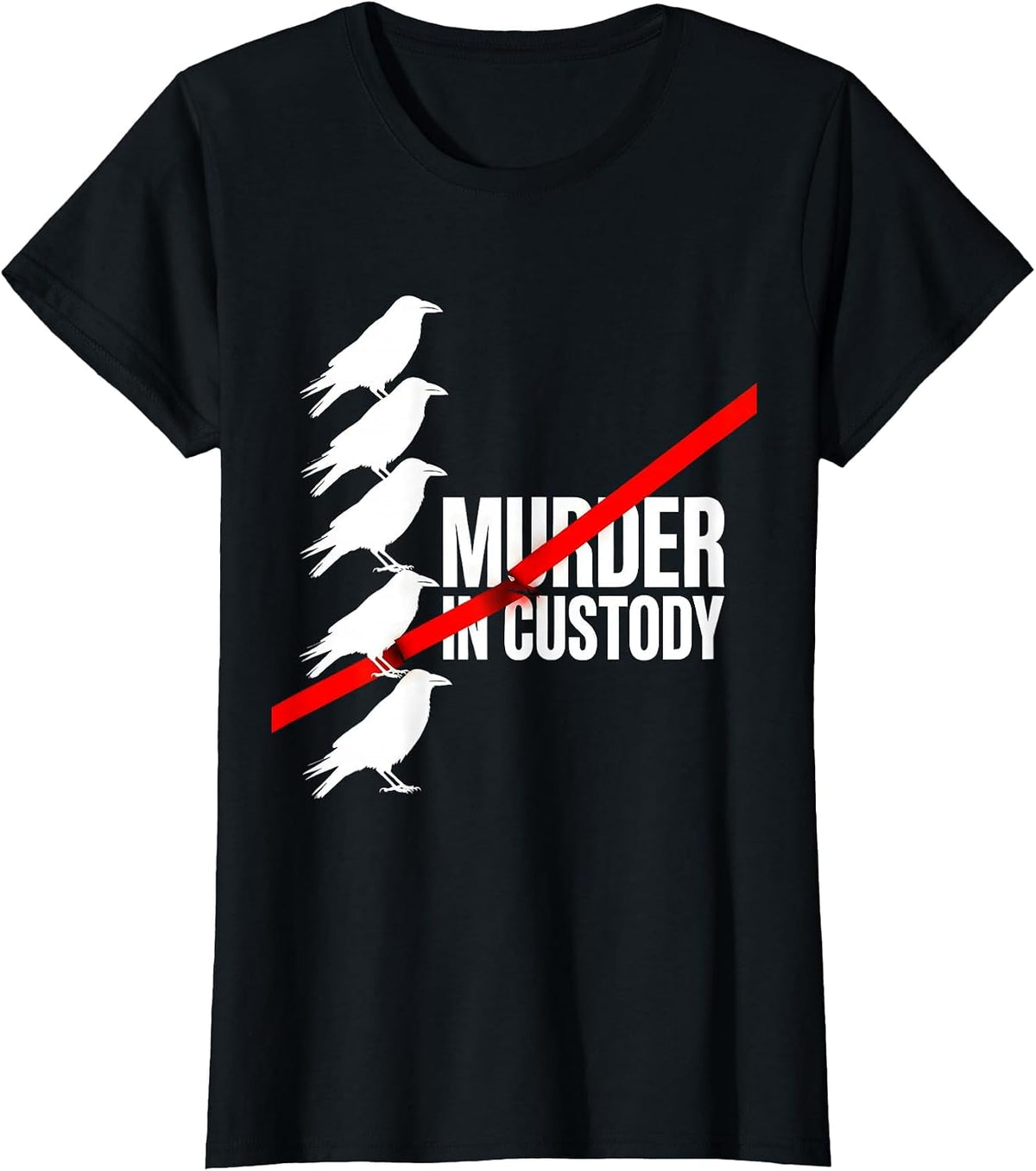 Murder In Custody Dark Humor Crow Raven Bird Lover Gothic T-Shirt - Black
