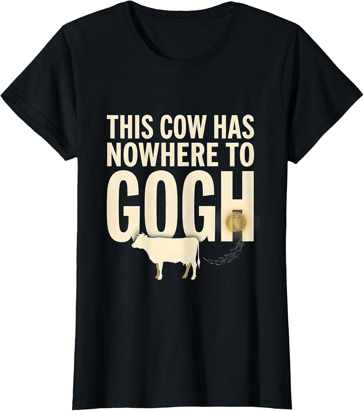 This Cow Has Nowhere To Gogh Funny Art Meme Animal Lover T-Shirt - Black
