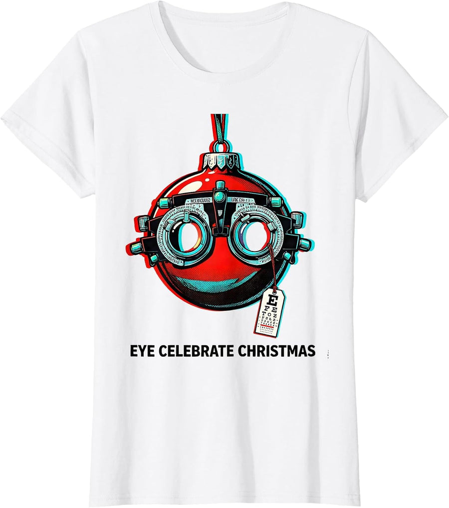 Women's Eye Celebrate Christmas Pop Art Optometrist Eye Exam Humor T-Shirt - White