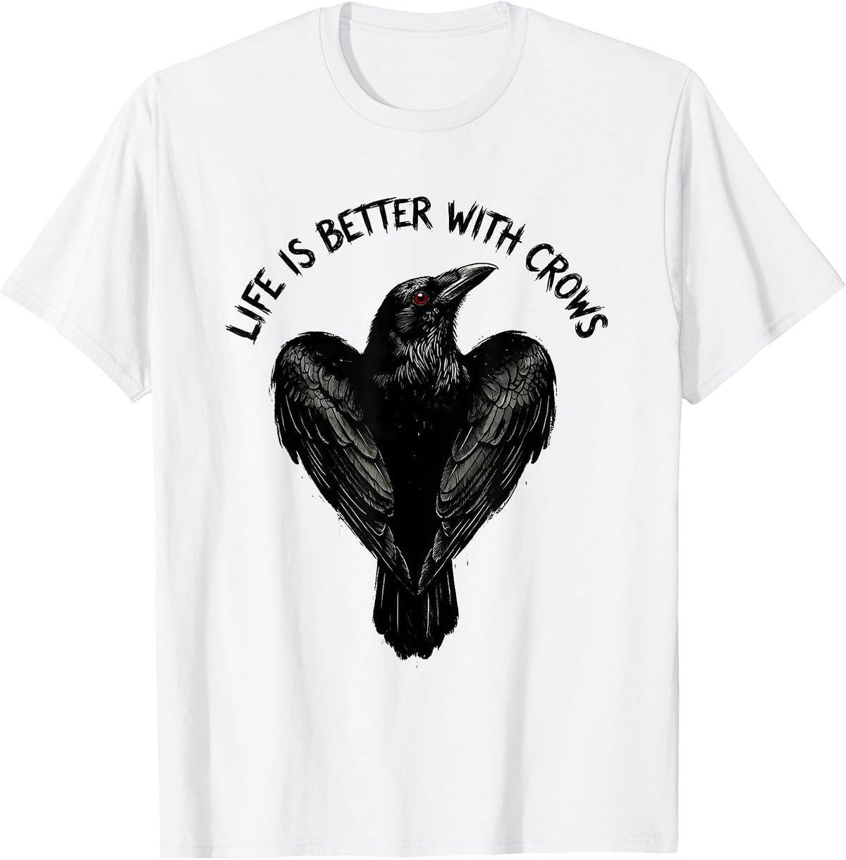 Men's Life Is Better With Crows Crow Lover Design T-Shirt - White