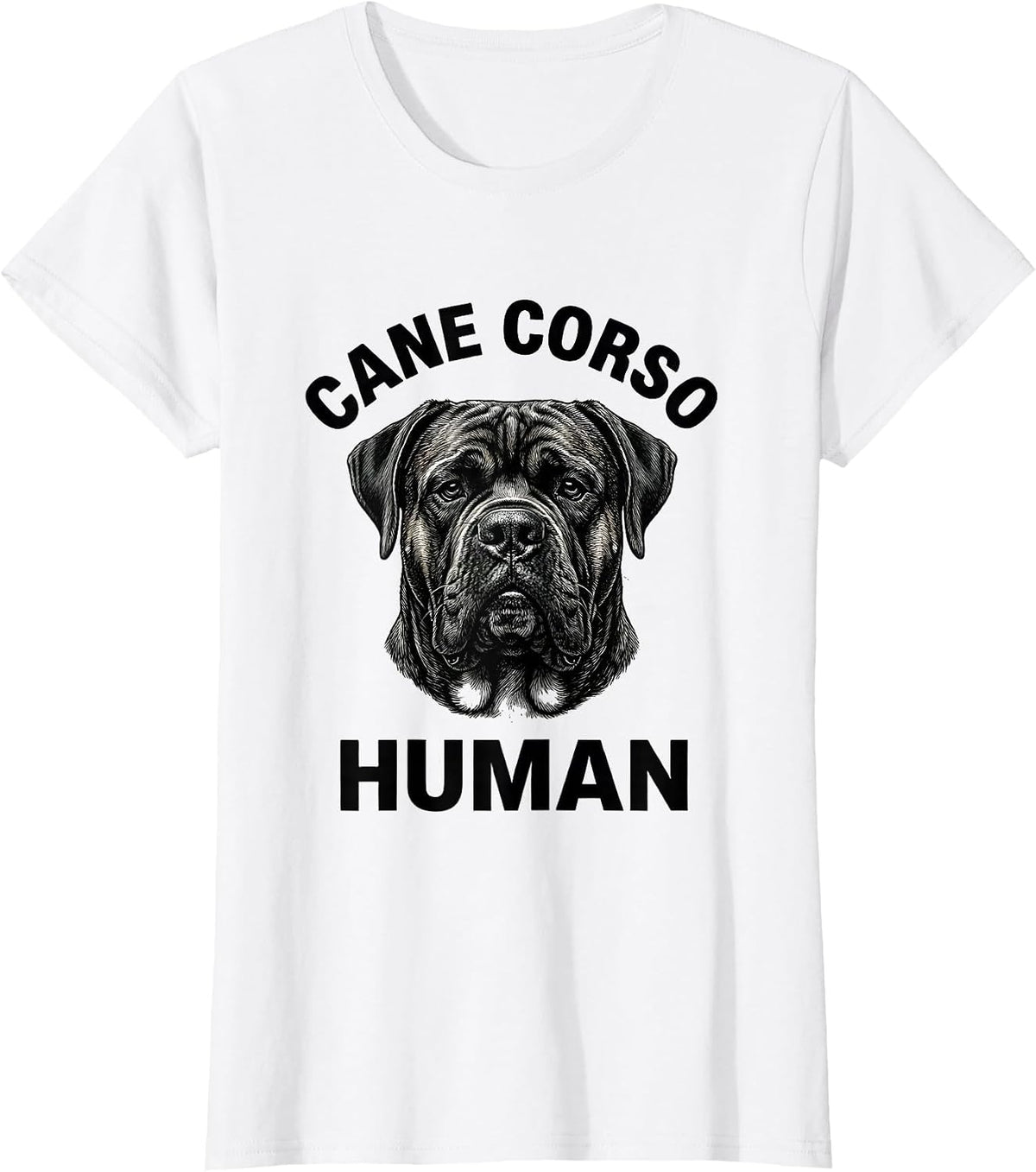 Women's Cane Corso Human Monochromatic Dog Owner Pride T-Shirt - White