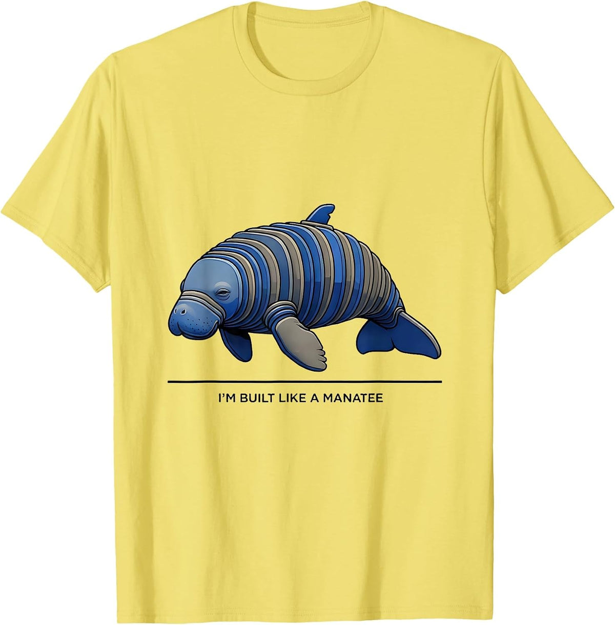 Men's I'm Built Like A Manatee Funny Manatee Lover Sea Animal T-Shirt - Lemon Yellow