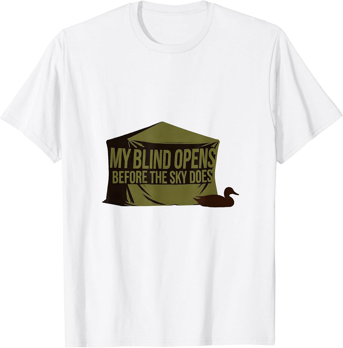 Men's My Blind Opens Before The Sky Does Minimalist Duck Hunting T-Shirt - White