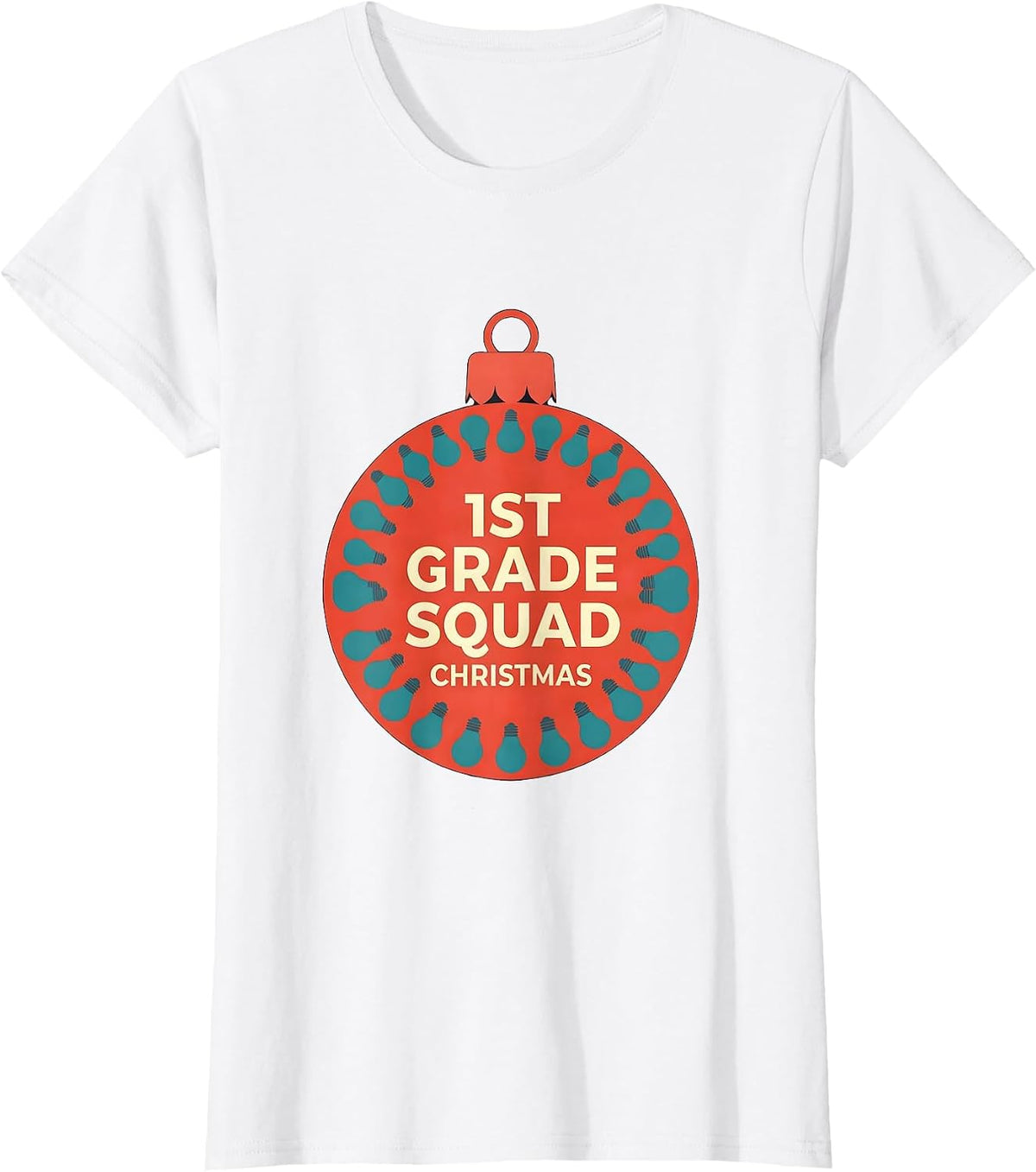 1st Grade Squad Christmas Funny Teacher Christmas Squad T-Shirt - White