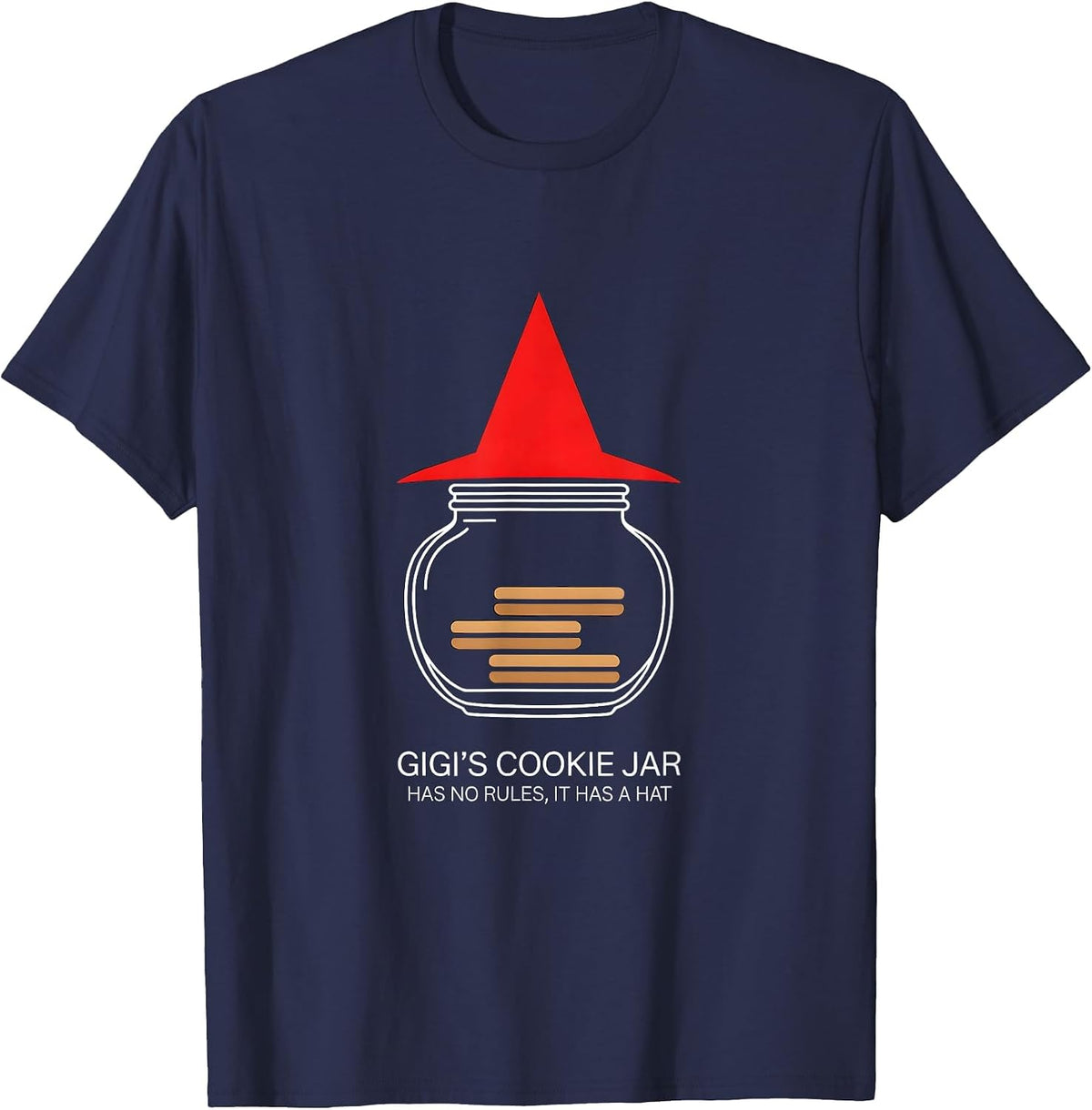 Men's Gigi's Cookie Jar Has No Rules, It Has A Hat Funny T-Shirt - Navy Blue