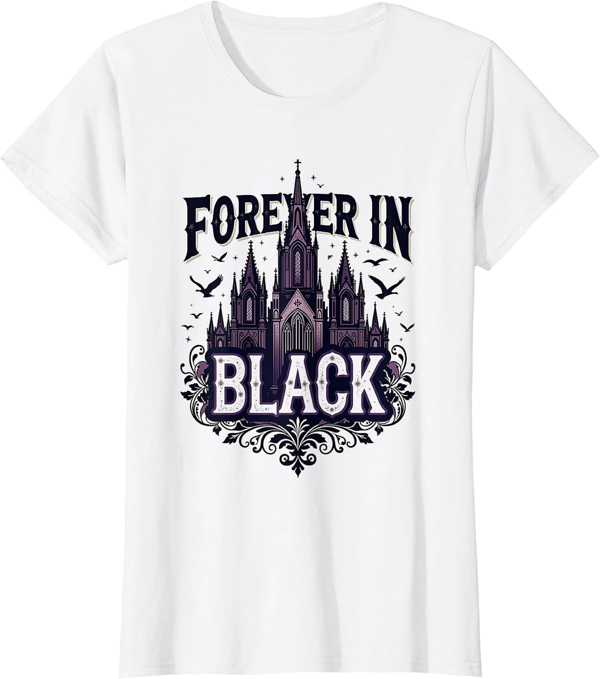 Forever in Black Goth Dark Aesthetic Design T-Shirt - White