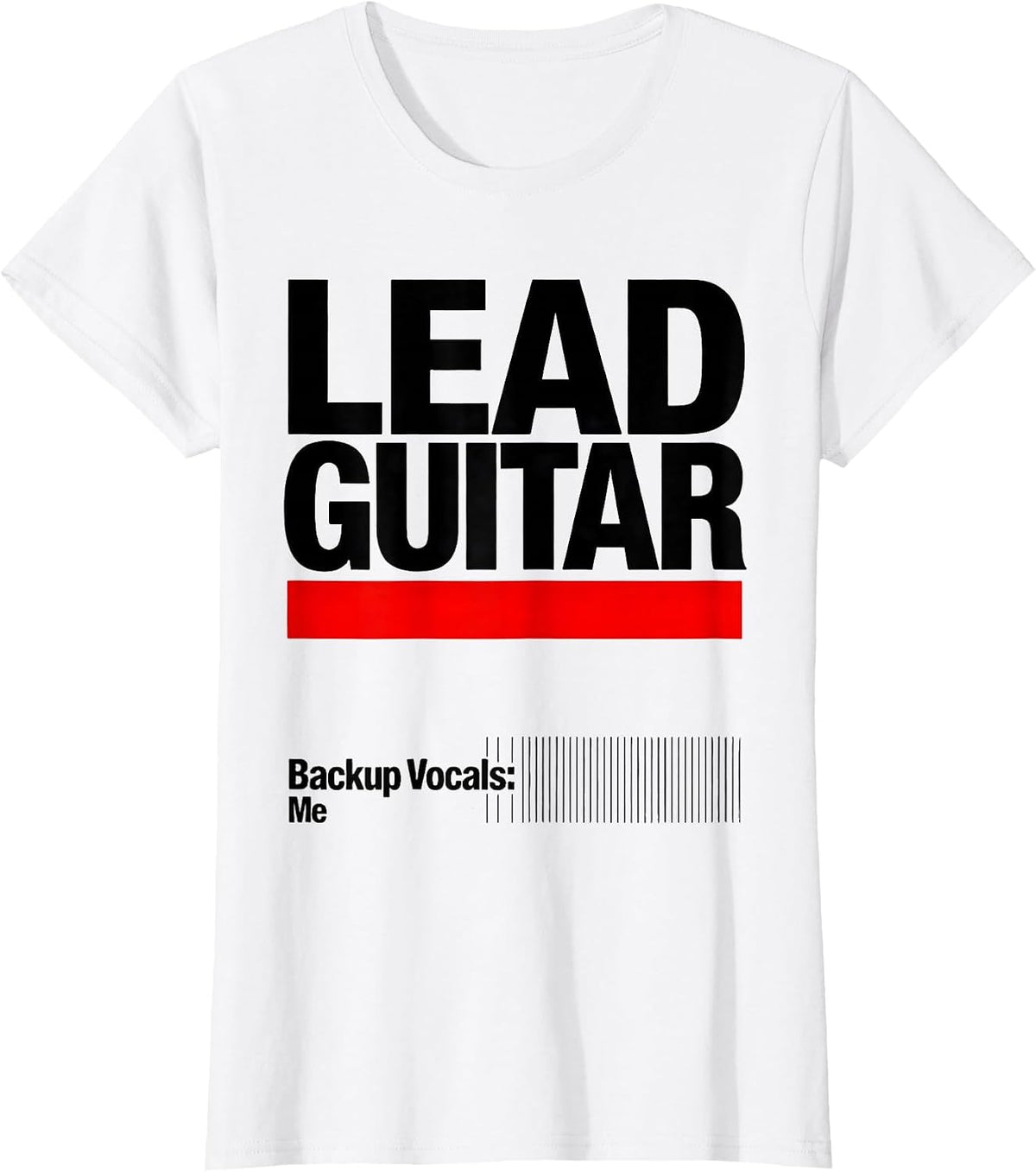 Women's LEAD GUITAR Backup Vocals Me Funny Cat Rock Band Parody T-Shirt - White