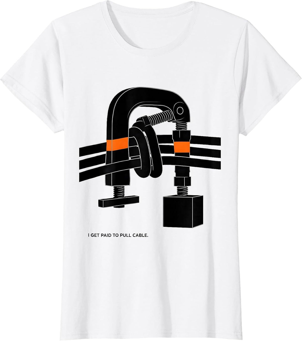 I Get Paid To Pull Cable Funny Electrician Lineman Gift T-Shirt - White