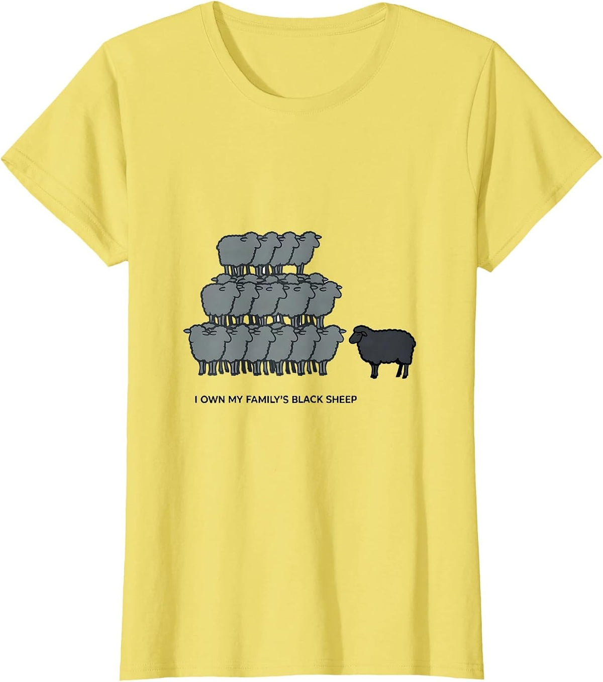 I Own My Family's Black Sheep Funny Outsider Family Reunion T-Shirt - Lemon Yellow