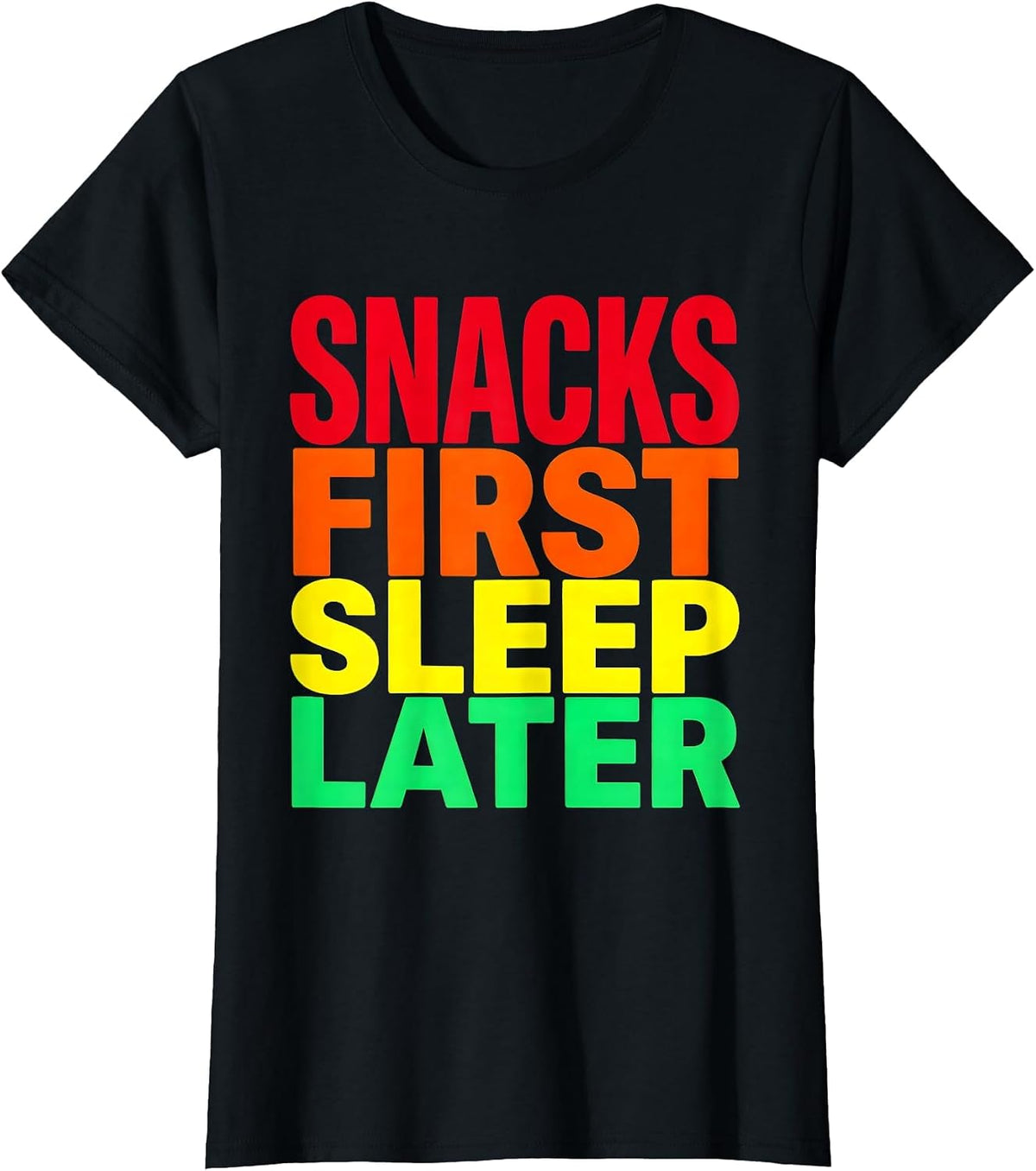Snacks First Sleep Later Funny Raccoon Design T-Shirt - Black