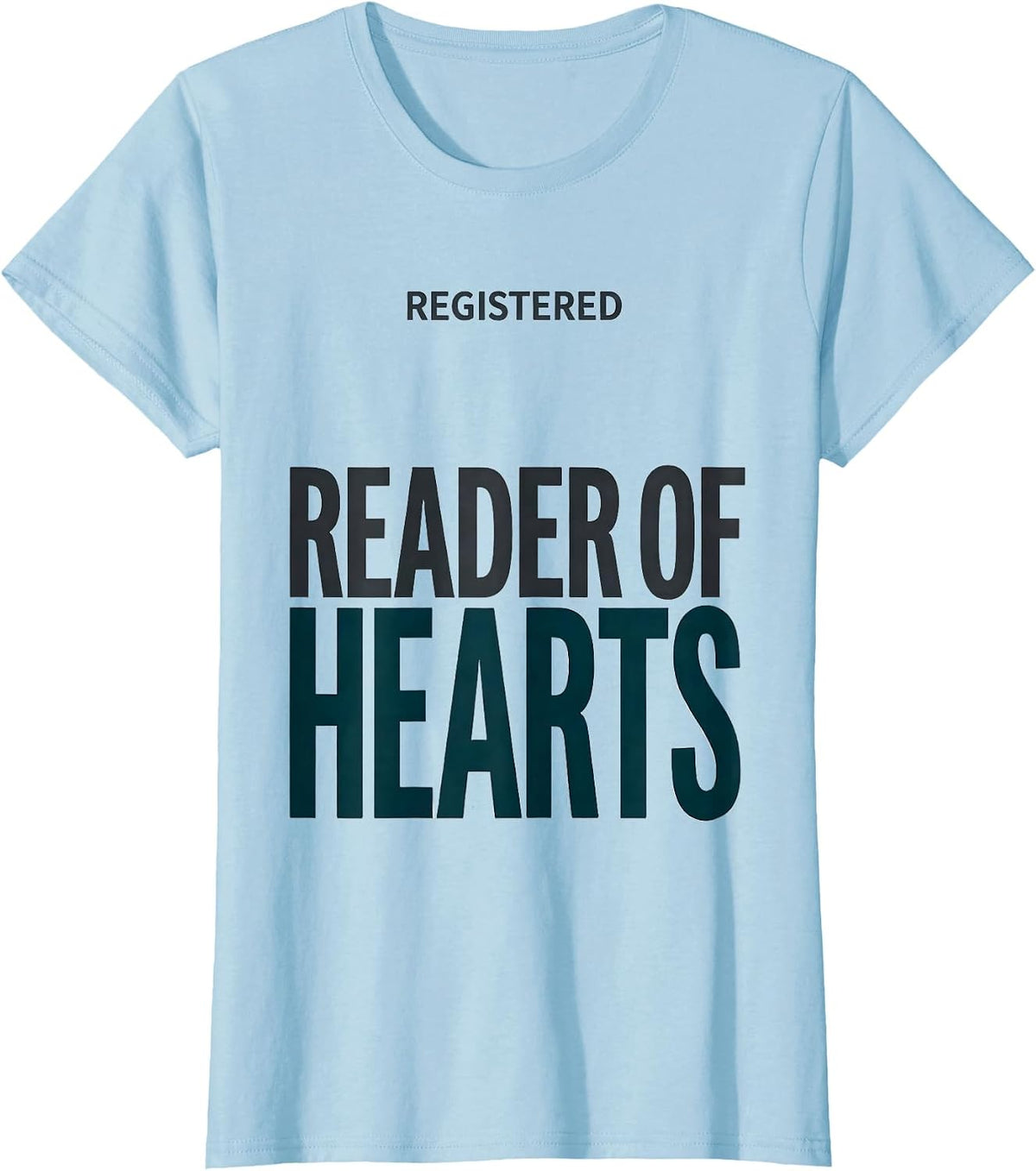 Women's Registered Reader Of Hearts Funny Sonographer Ultrasound T-Shirt - Baby Blue
