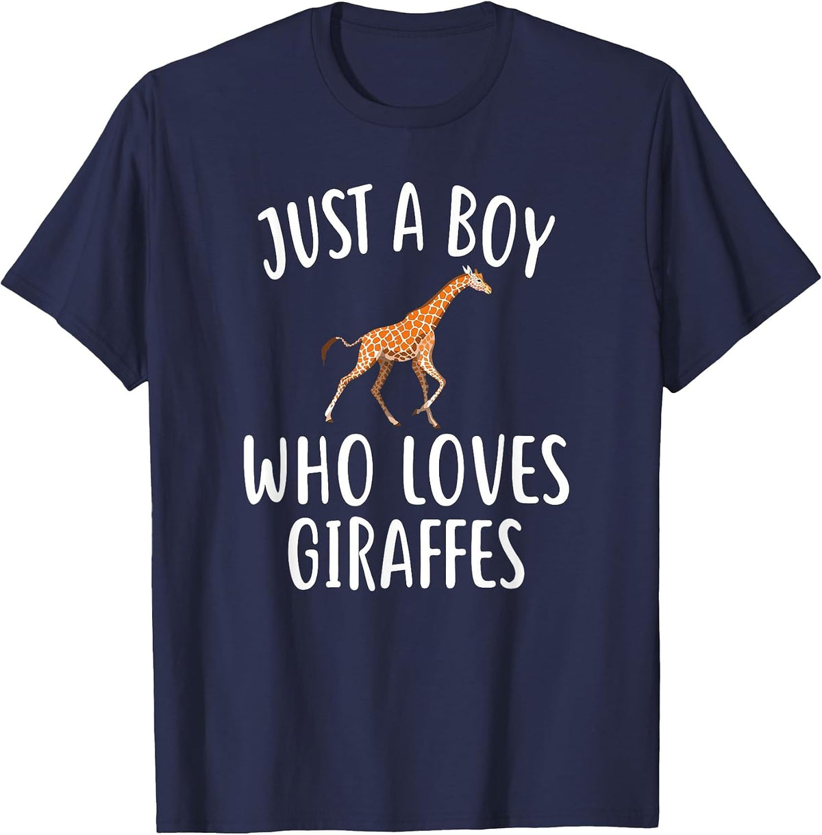 Just A Boy who Loves Giraffes T-Shirt Funny Giraffe Tee T-Shirt - Navy Blue
