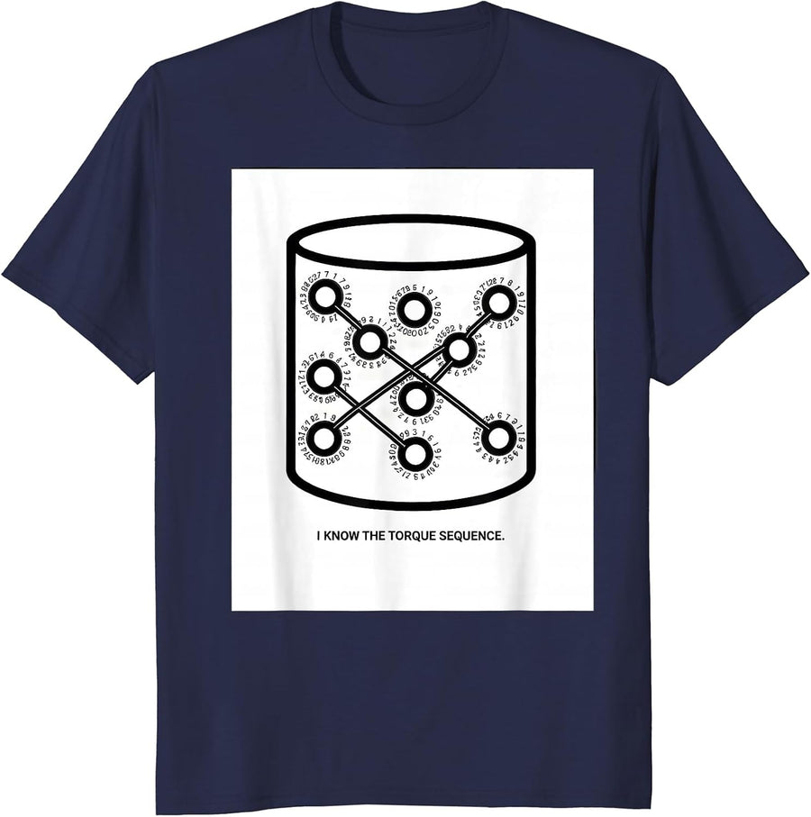 I Know The Torque Sequence Funny Mechanic Garage Car Guy T-Shirt - Navy Blue