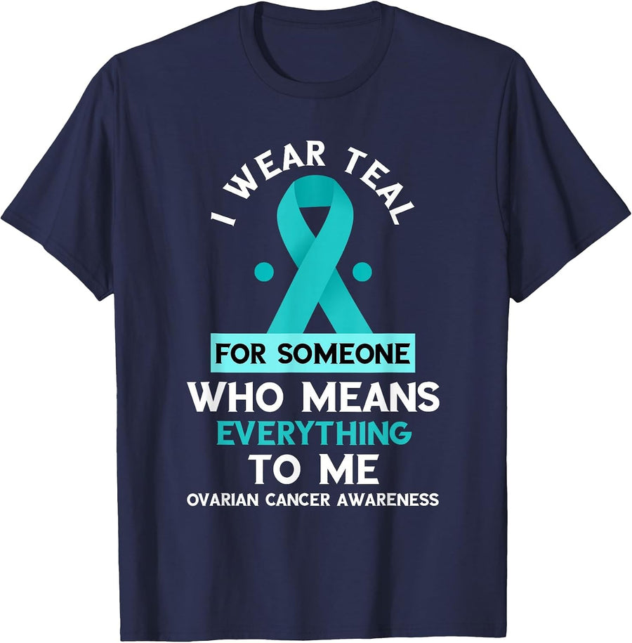 Ovarian Cancer Awareness Someone Who Means Everything Ribbon T-Shirt - Navy Blue