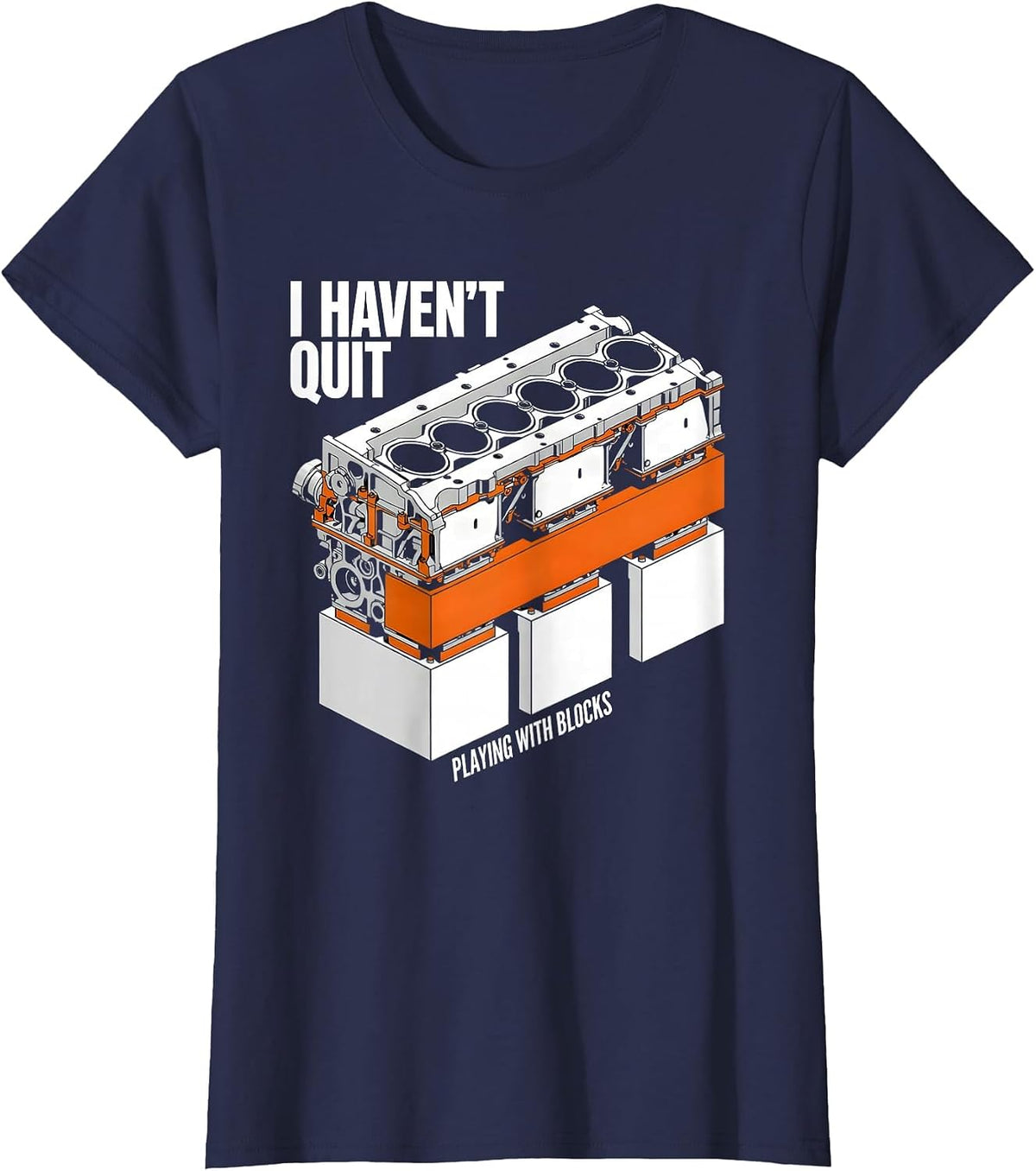Women's I Haven't Quit Playing With Blocks Brutalist Mechanic Garage T-Shirt - Navy Blue