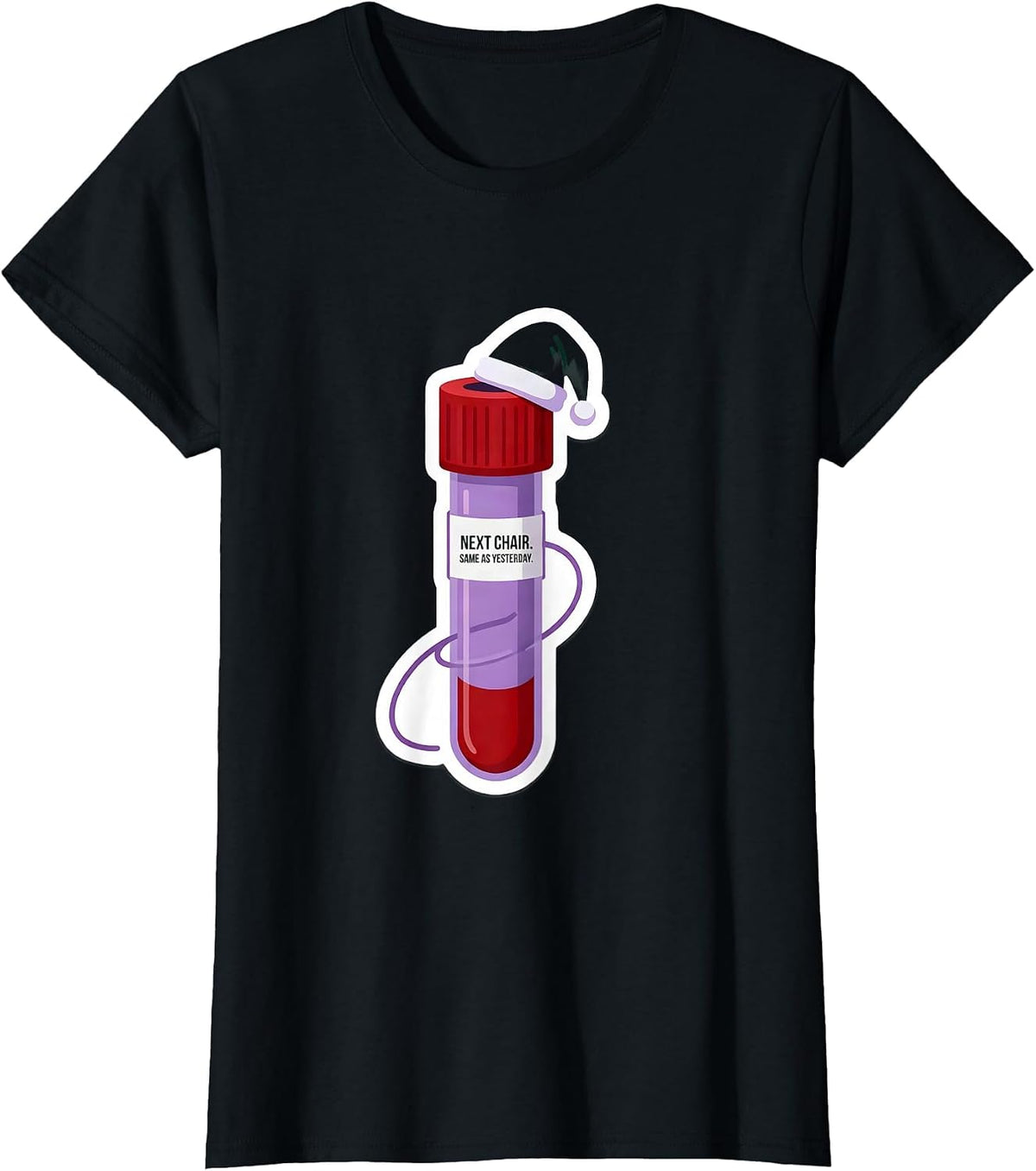 Next Chair Same As Yesterday Phlebotomist Christmas Humor T-Shirt - Black