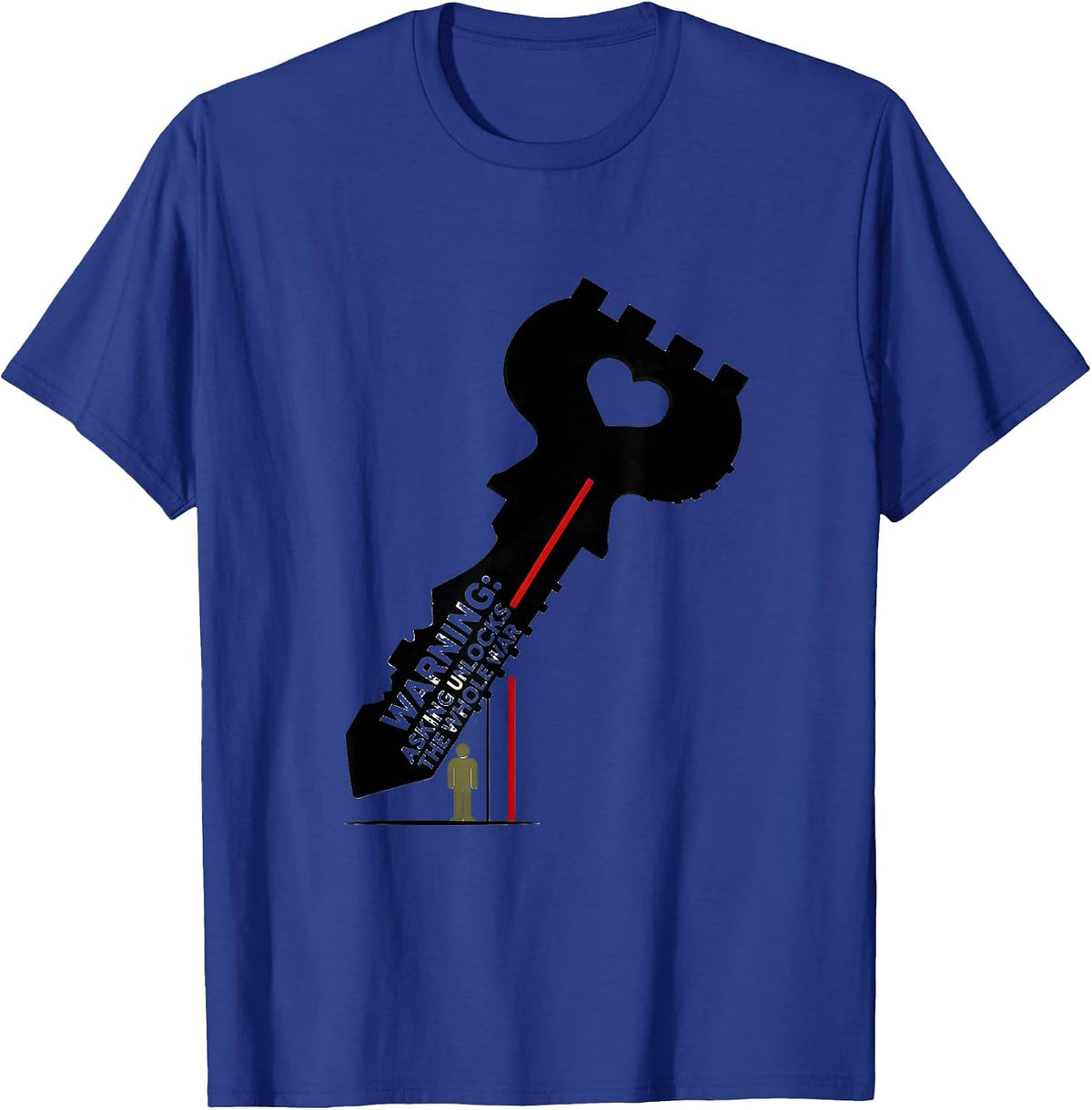 Warning: Asking Unlocks The Whole War Funny History Teacher T-Shirt - Royal Blue