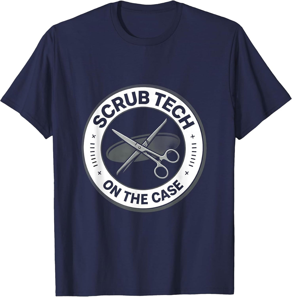 Men's Scrub Tech On The Case Funny Surgical Tech Gift T-Shirt - Navy Blue