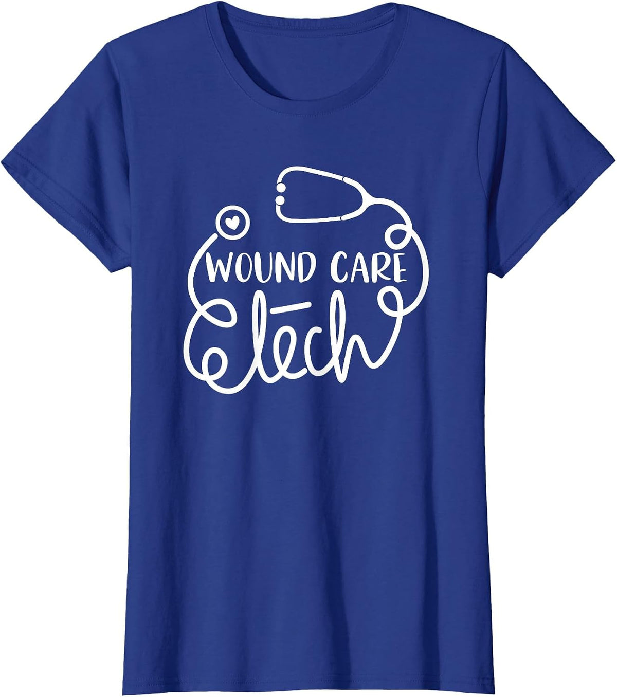 Wound Technologist Technician Wound Care Tech T-Shirt - Royal Blue