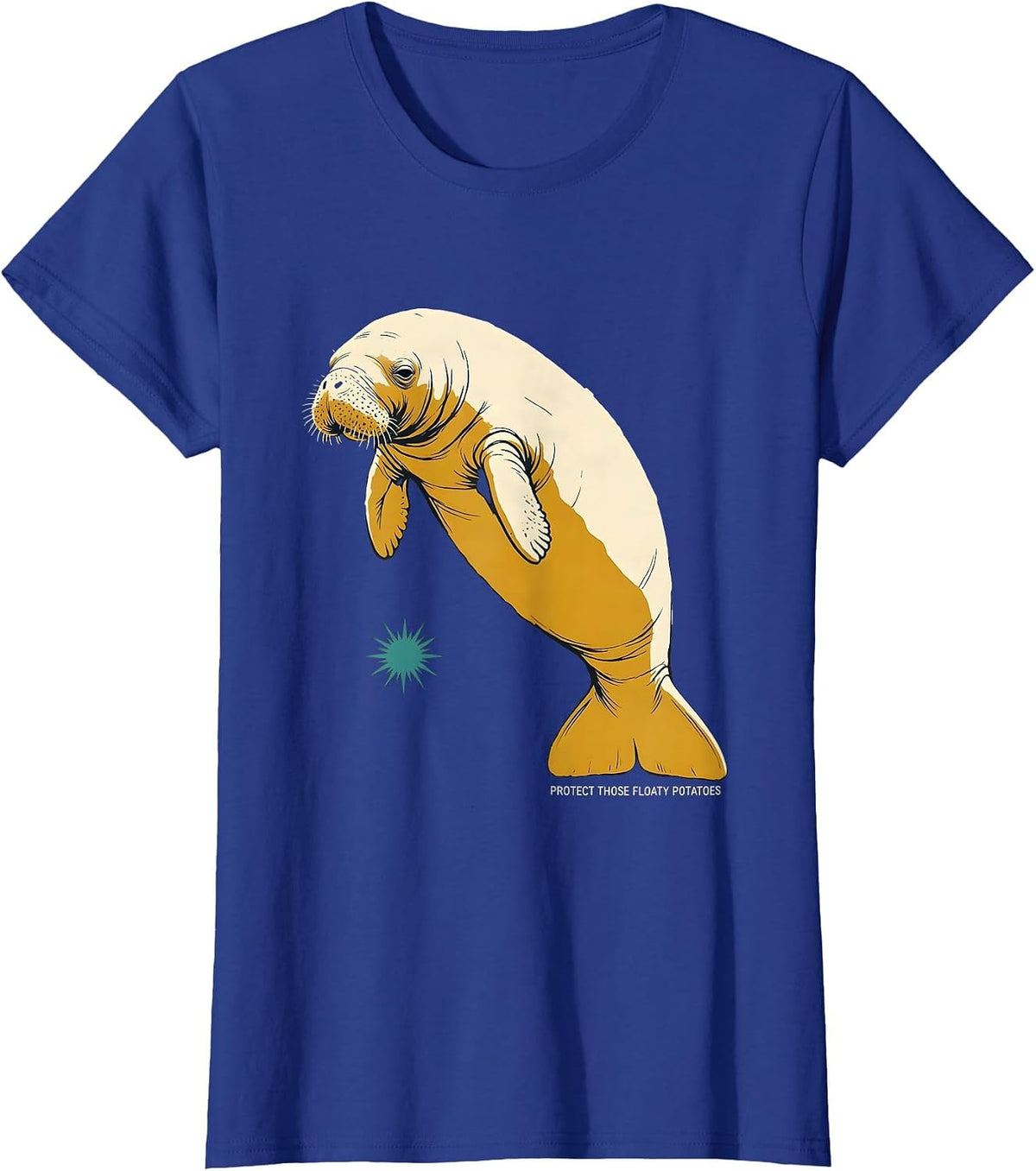Women's Protect Those Floaty Potatoes Funny Manatee Sea Animal Lover T-Shirt - Royal Blue
