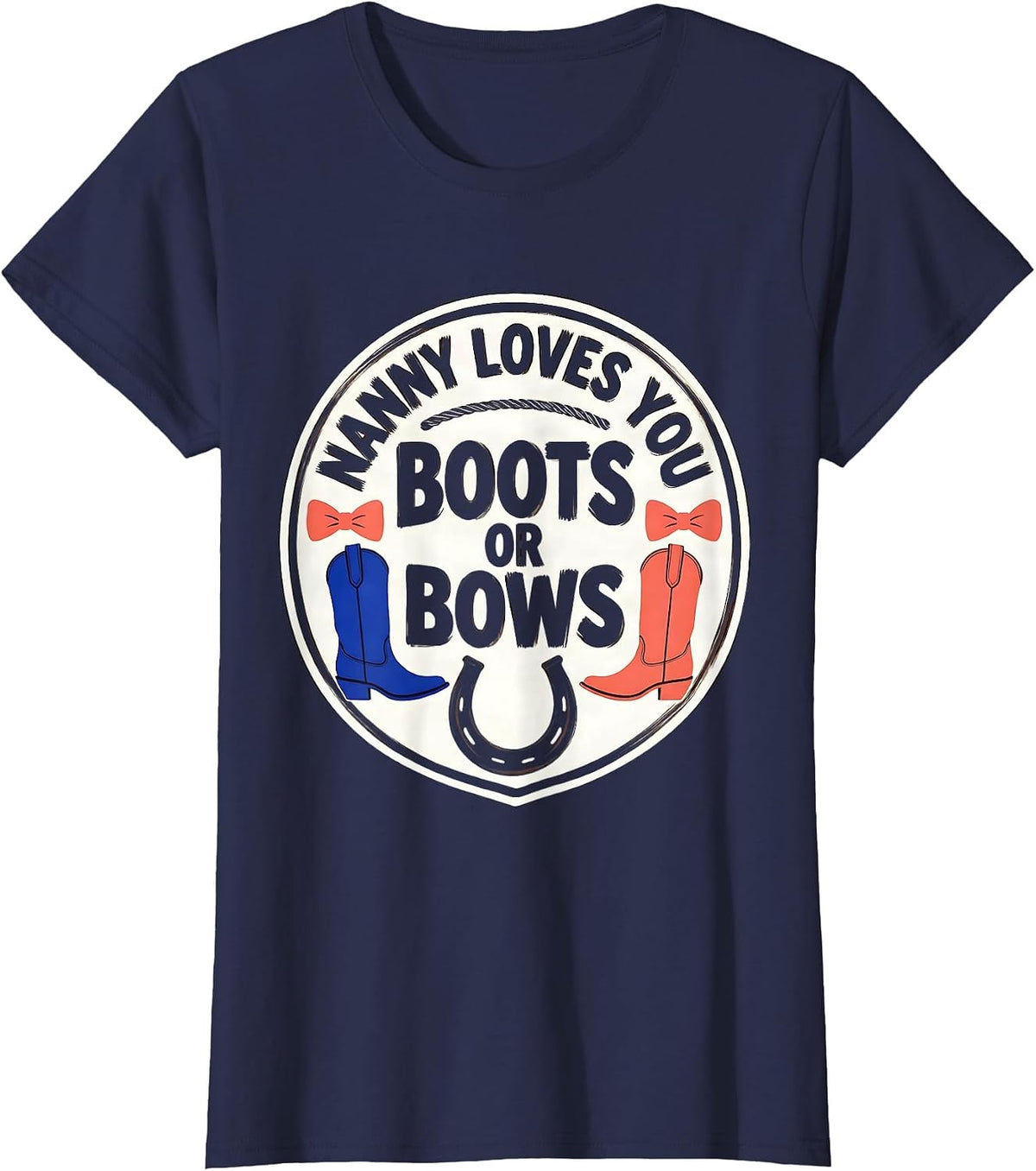 Women's Boots Or Bows Nanny Loves You Western-Themed Gender Reveal T-Shirt - Navy Blue