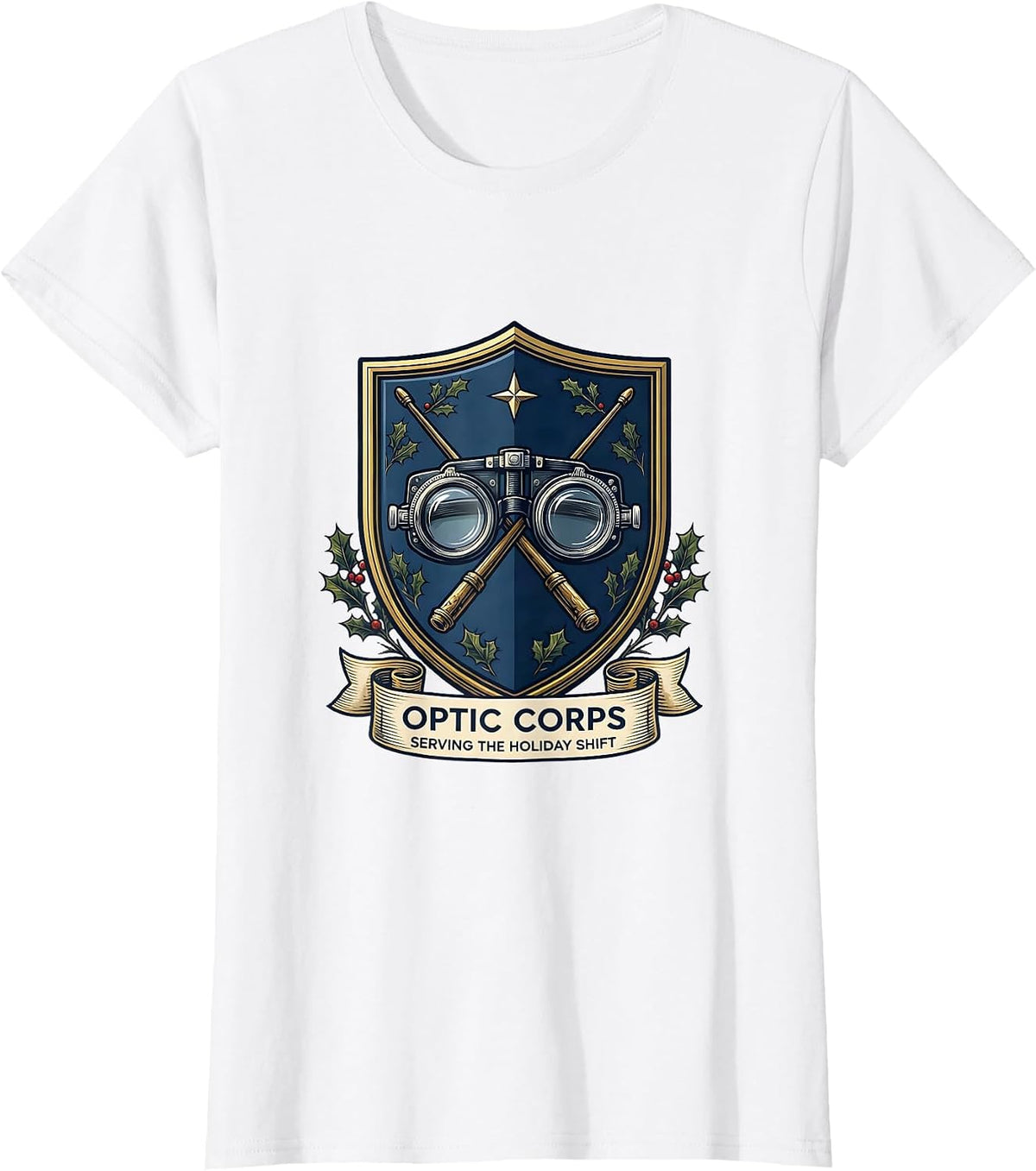 Optic Corps Serving The Holiday Shift Funny Optometrist T-Shirt - White