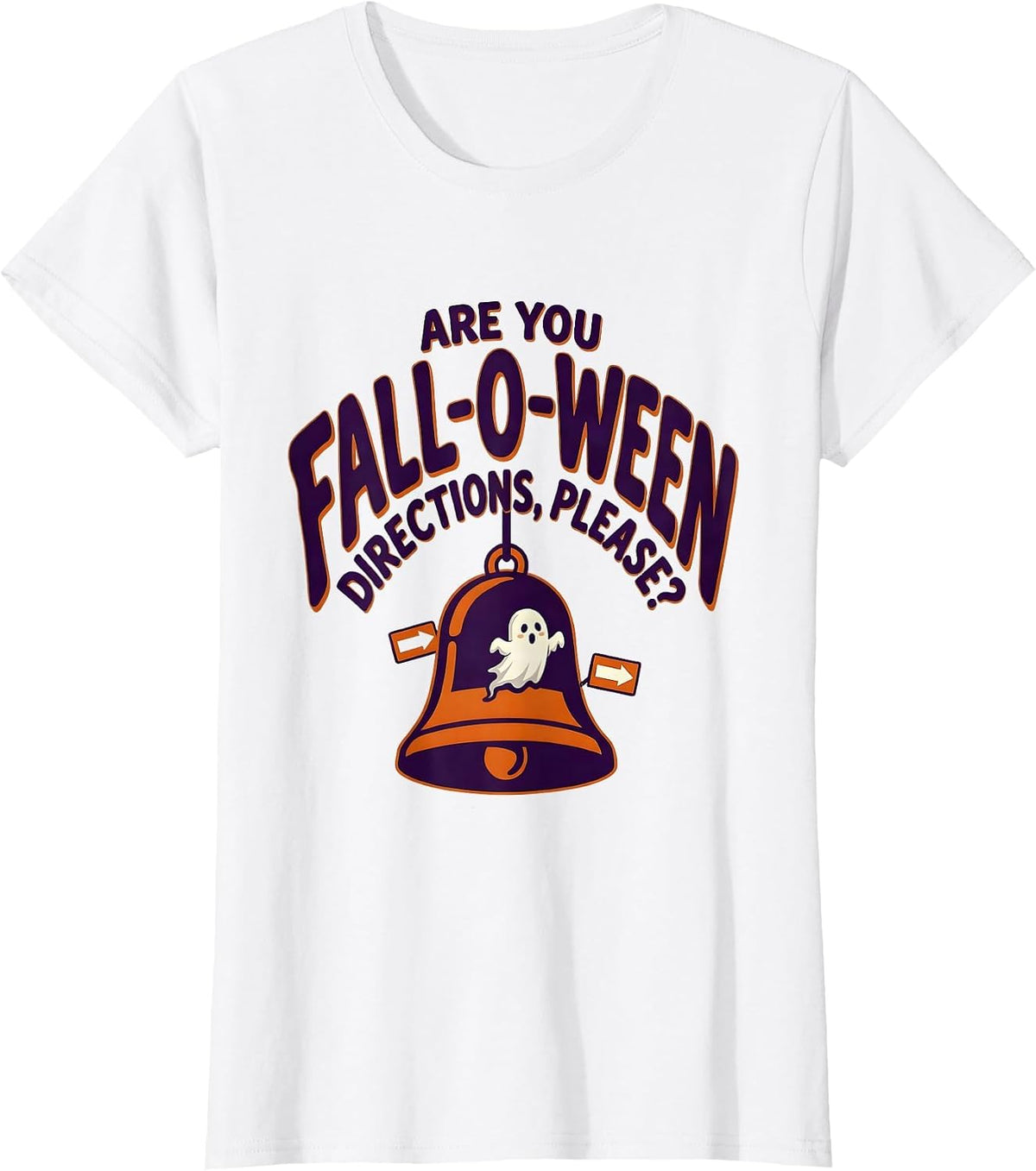 Are You Fall-O-Ween Directions, Please? Halloween Teacher T-Shirt - White