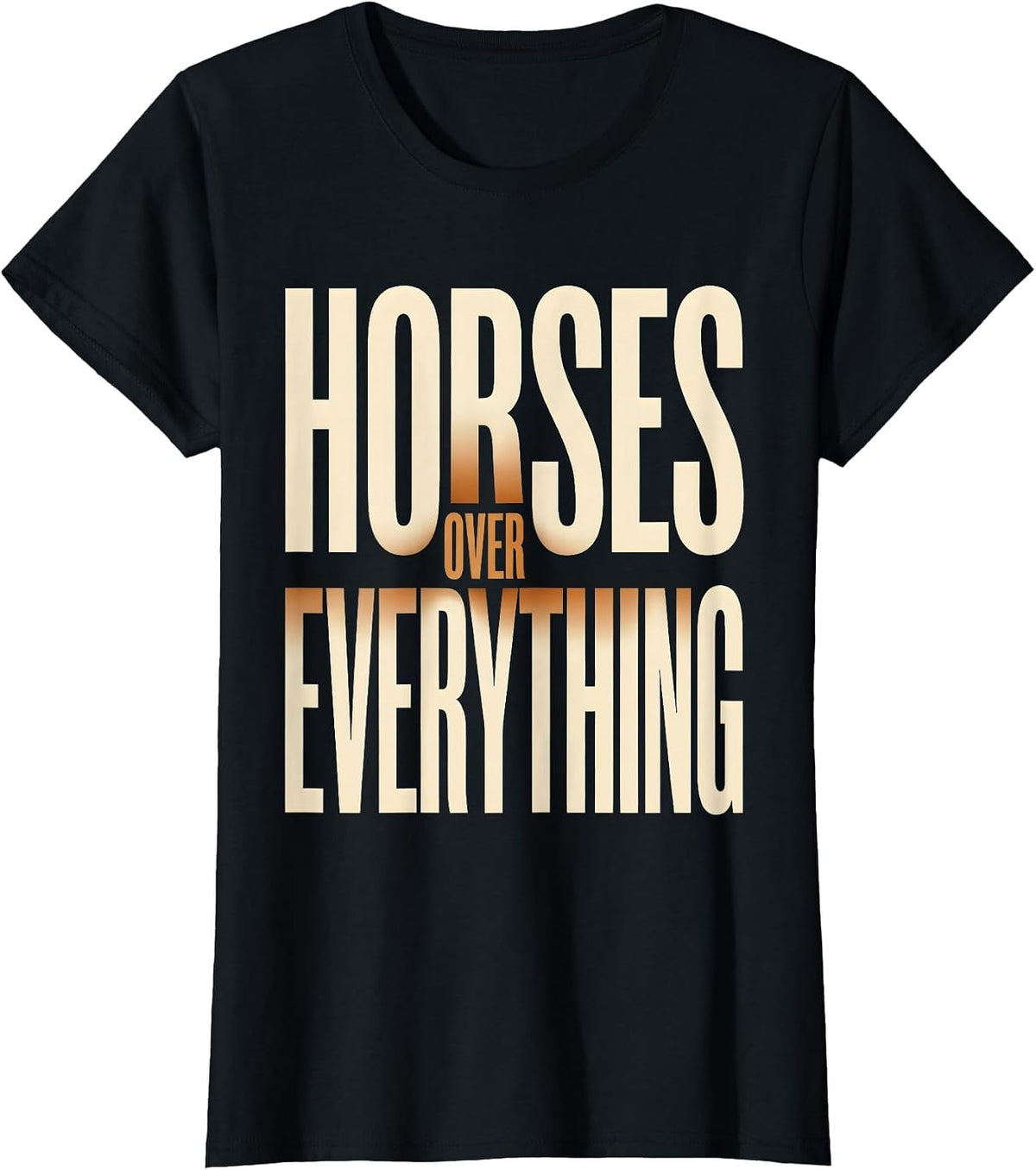 Horses Over Everything Cowgirl Graphic Design T-Shirt - Black
