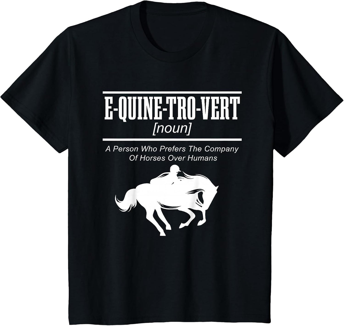 E-QUINE-TRO-VERT Equestrian Horseback Riding Horse Lover T-Shirt - Black