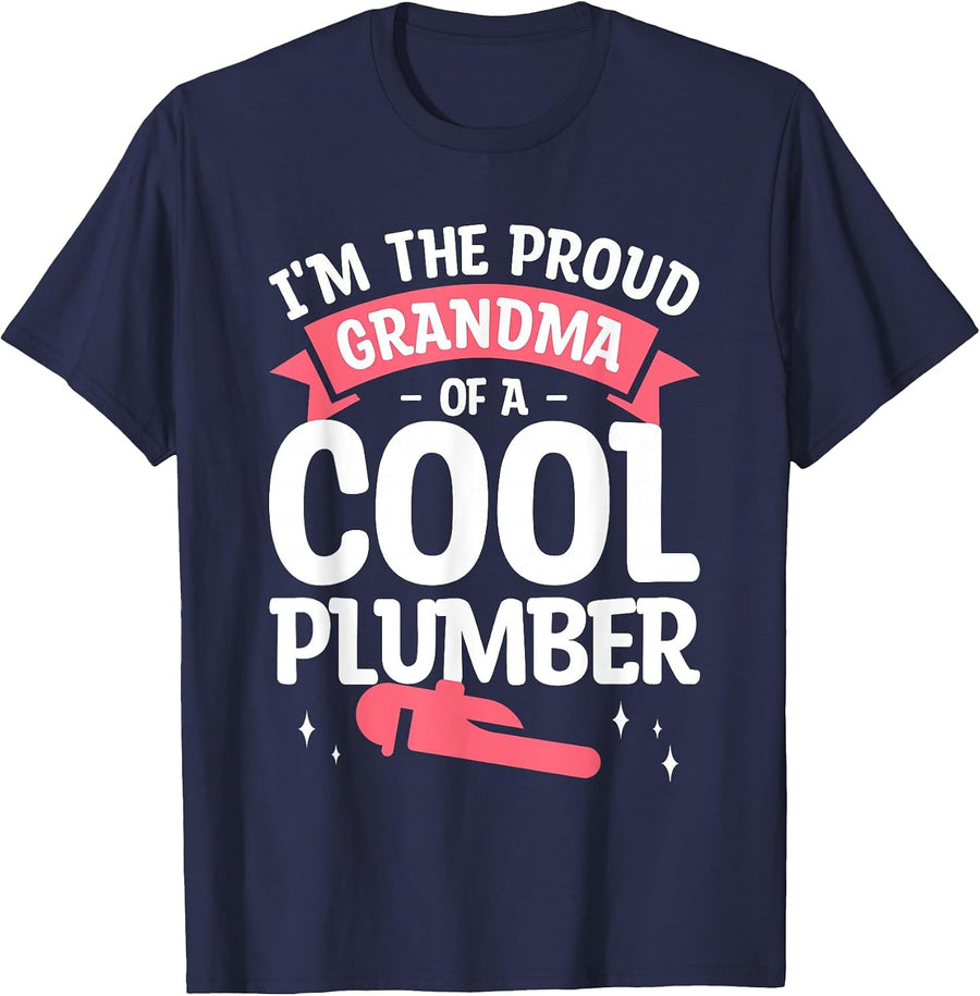 I'm The Proud Grandma of A Cool Plumber Plumbing Plumbers T-Shirt - Navy Blue