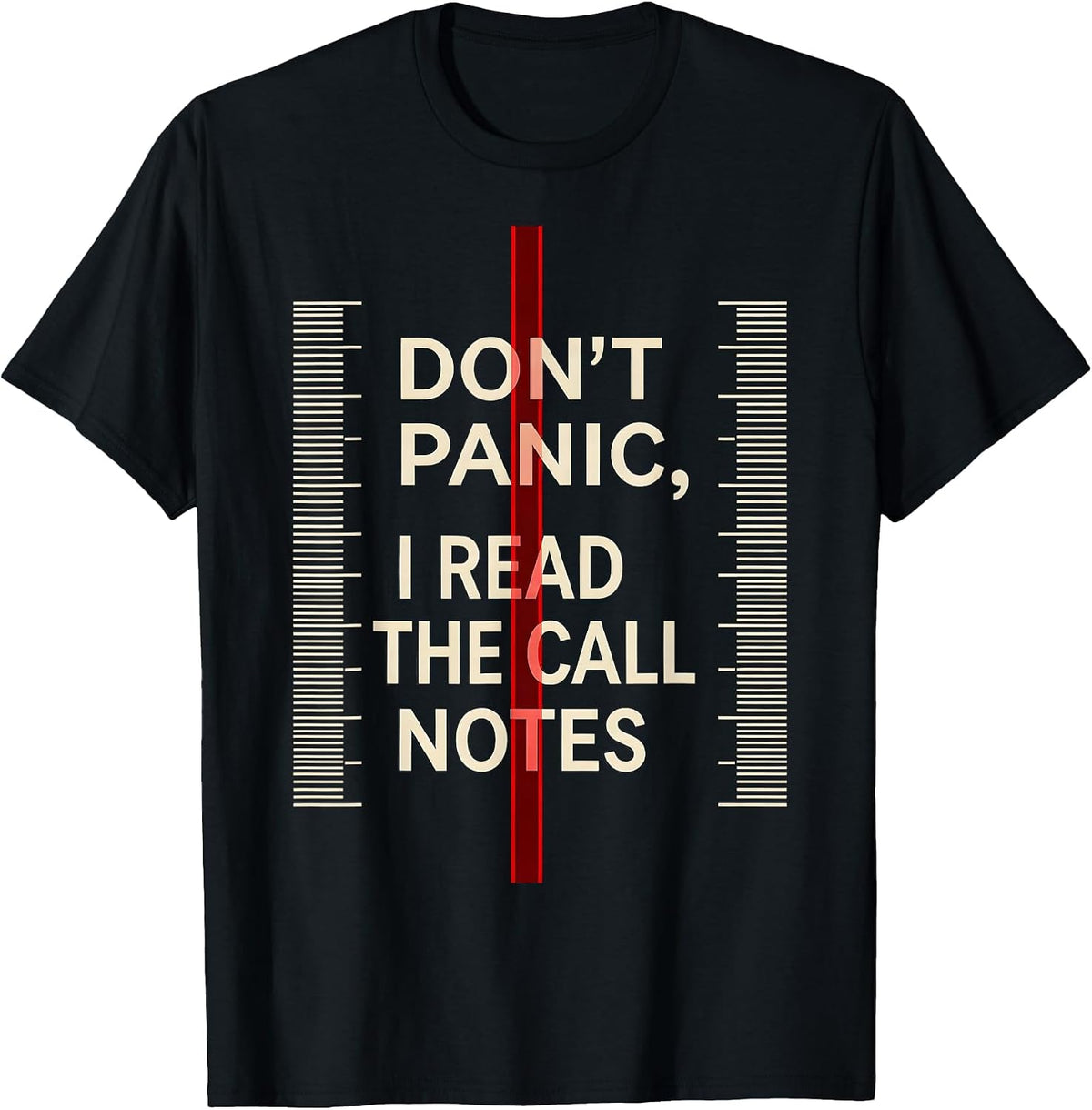 Men's Don't Panic I Read The Call Notes Funny EMT Paramedic Gift T-Shirt - Black