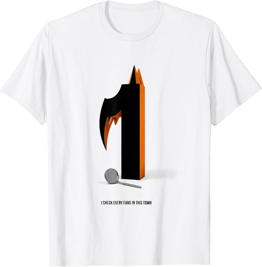 Men's I Check Every Fang In This Town Funny Dental Hygienist T-Shirt - White