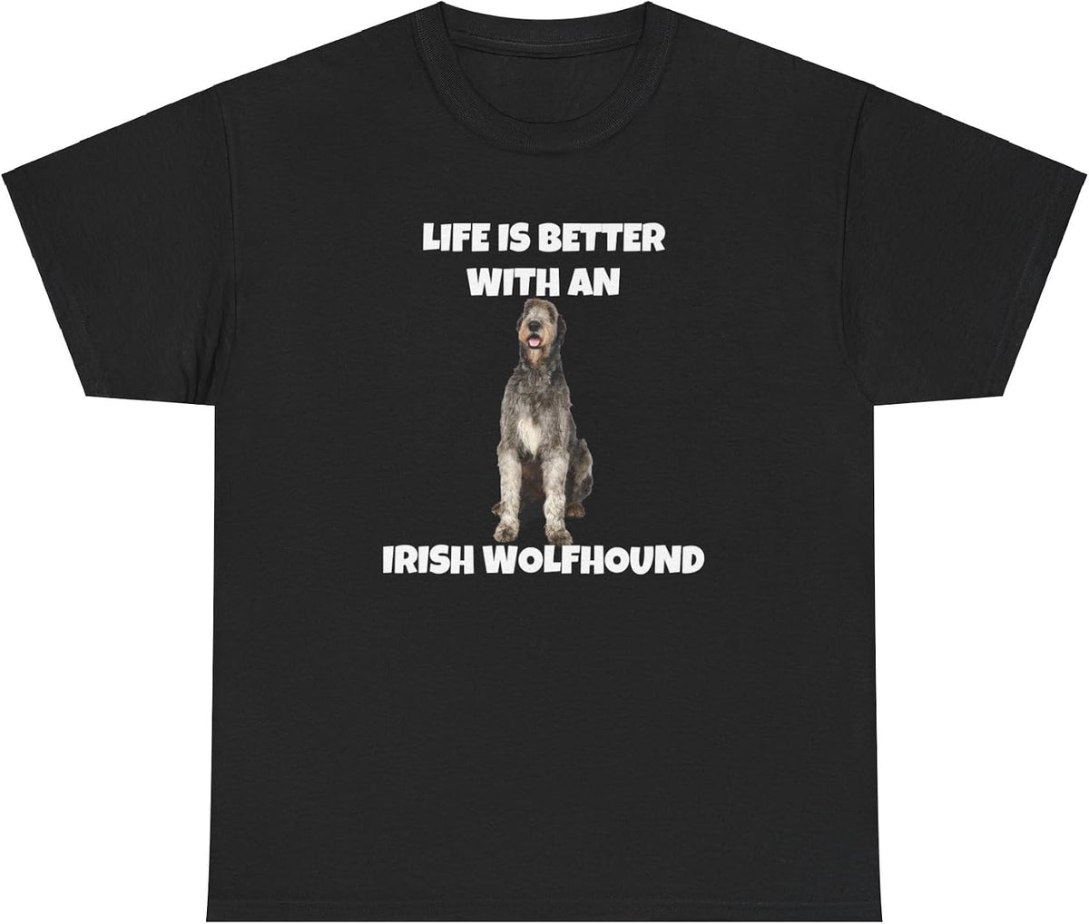 Irish Wolfhound, Life is Better with an Irish Wolfhound, Dark Unisex Heavy Cotton Tee - Black