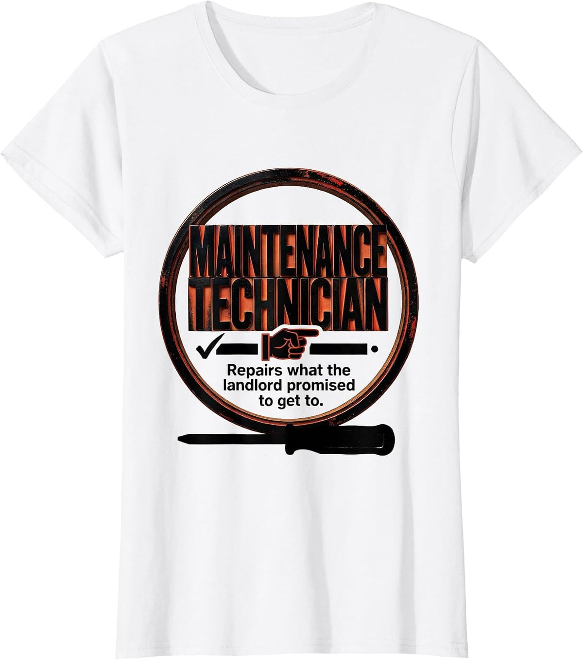 Maintenance Technician Repair Worker Job Definition Humor T-Shirt - White