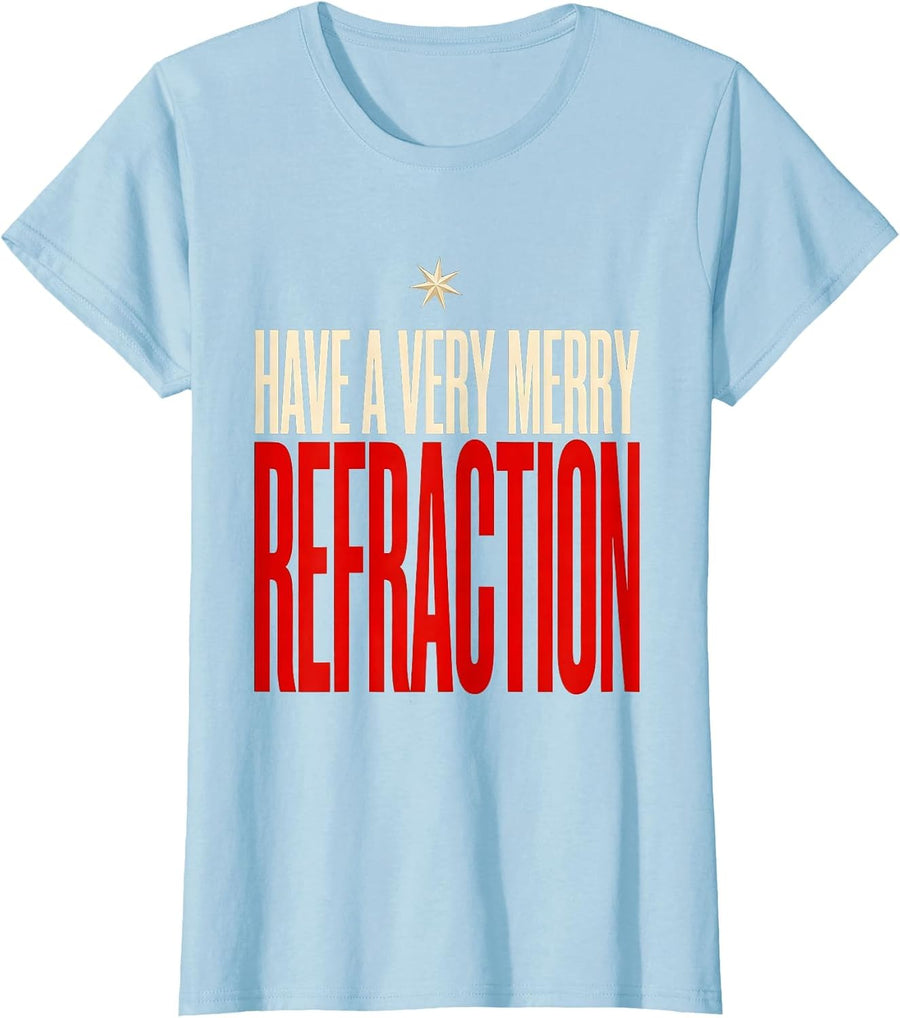 Women's Have A Very Merry Refraction Funny Optometrist Christmas T-Shirt - Baby Blue