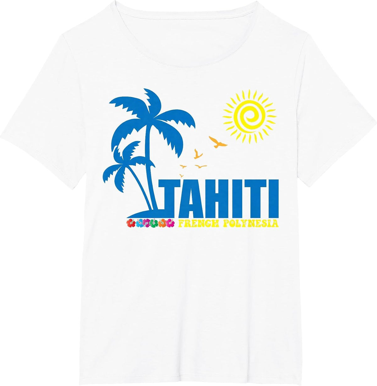 Tahiti French Polynesia Souvenirs Tahiti T-Shirt - White