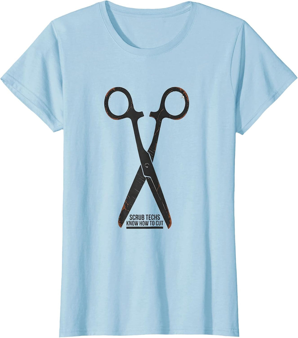 Scrub Techs Know How To Cut Distressed Surgical Tech Humor T-Shirt - Baby Blue
