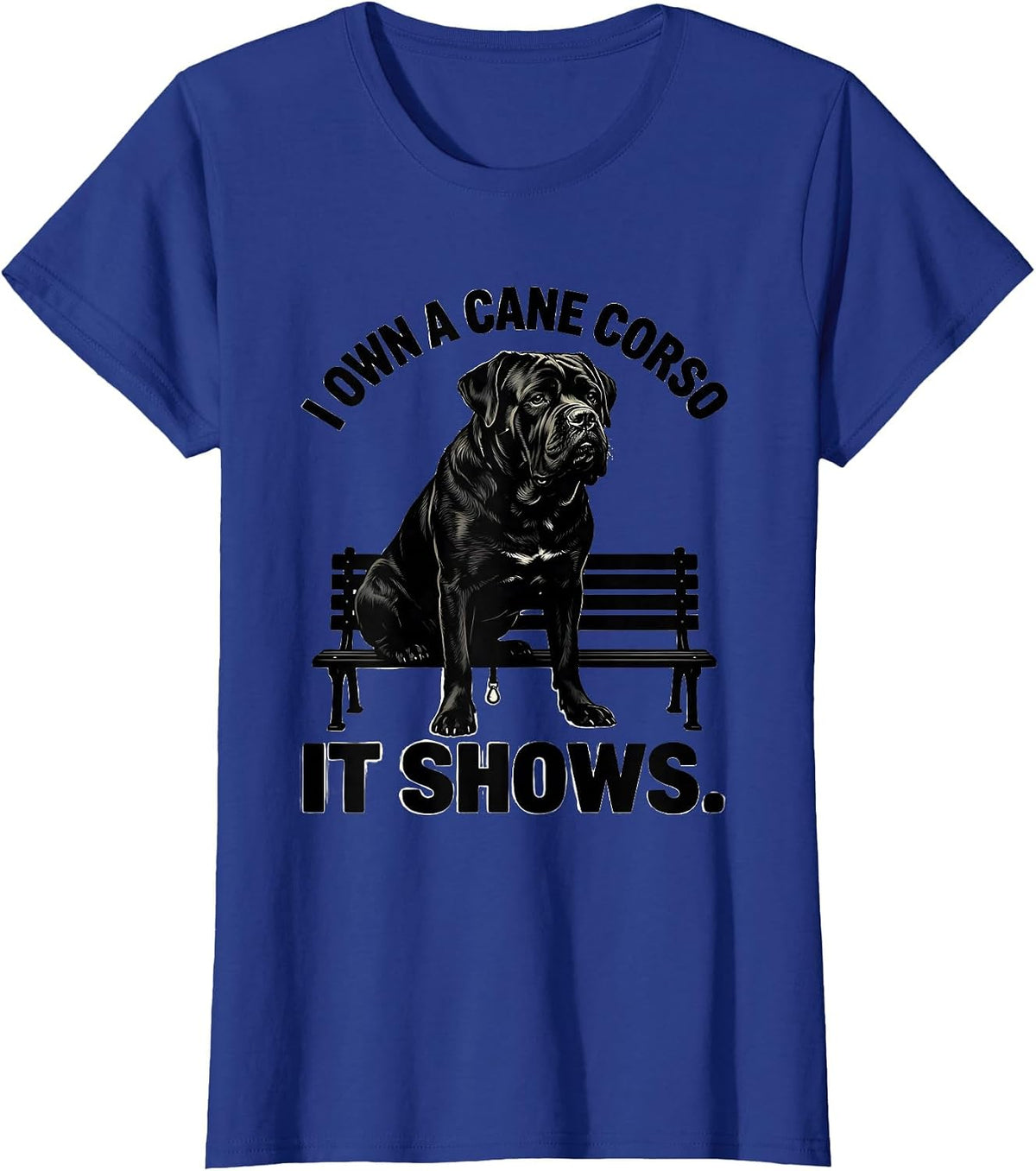 Women's I Own A Cane Corso It Shows Silhouette Dog Owner Humor T-Shirt - Royal Blue