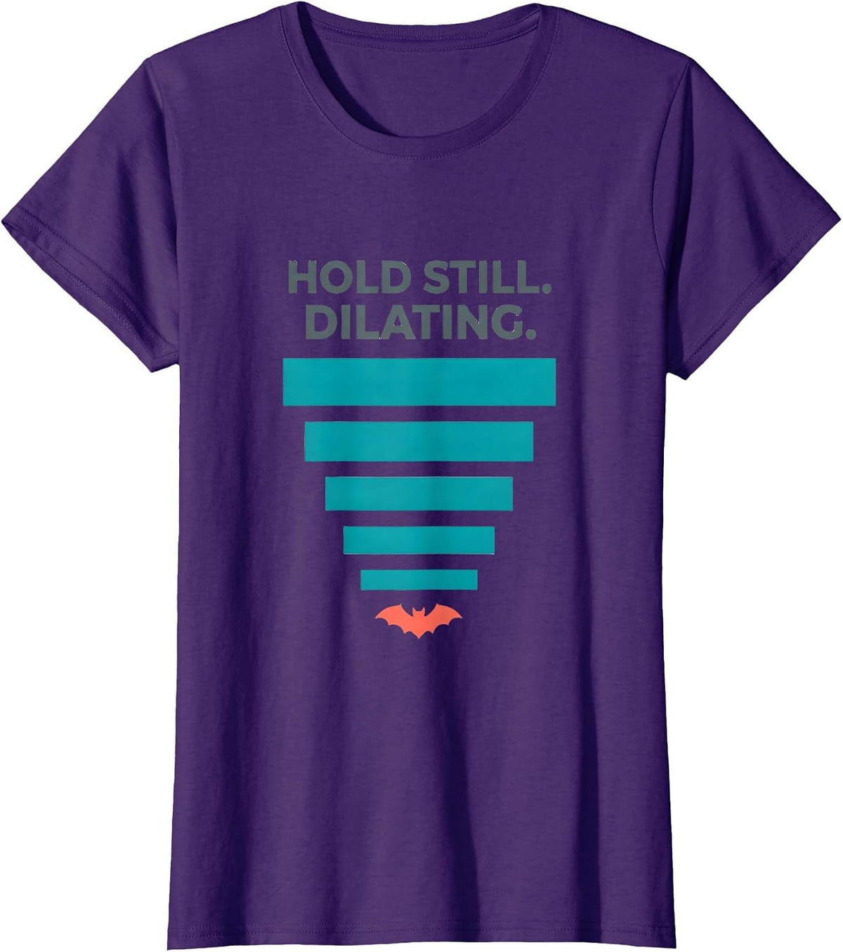 Women's Hold Still Dilating Funny Optometry Halloween Eye Doctor T-Shirt - Purple