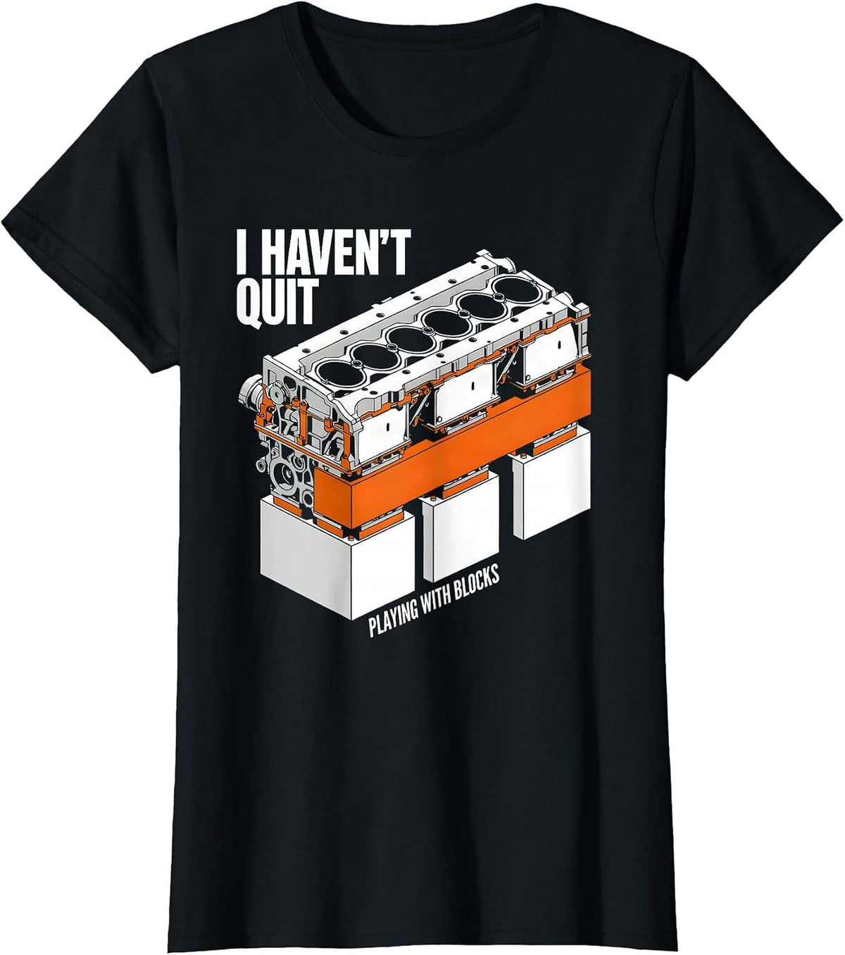 Women's I Haven't Quit Playing With Blocks Brutalist Mechanic Garage T-Shirt - Black