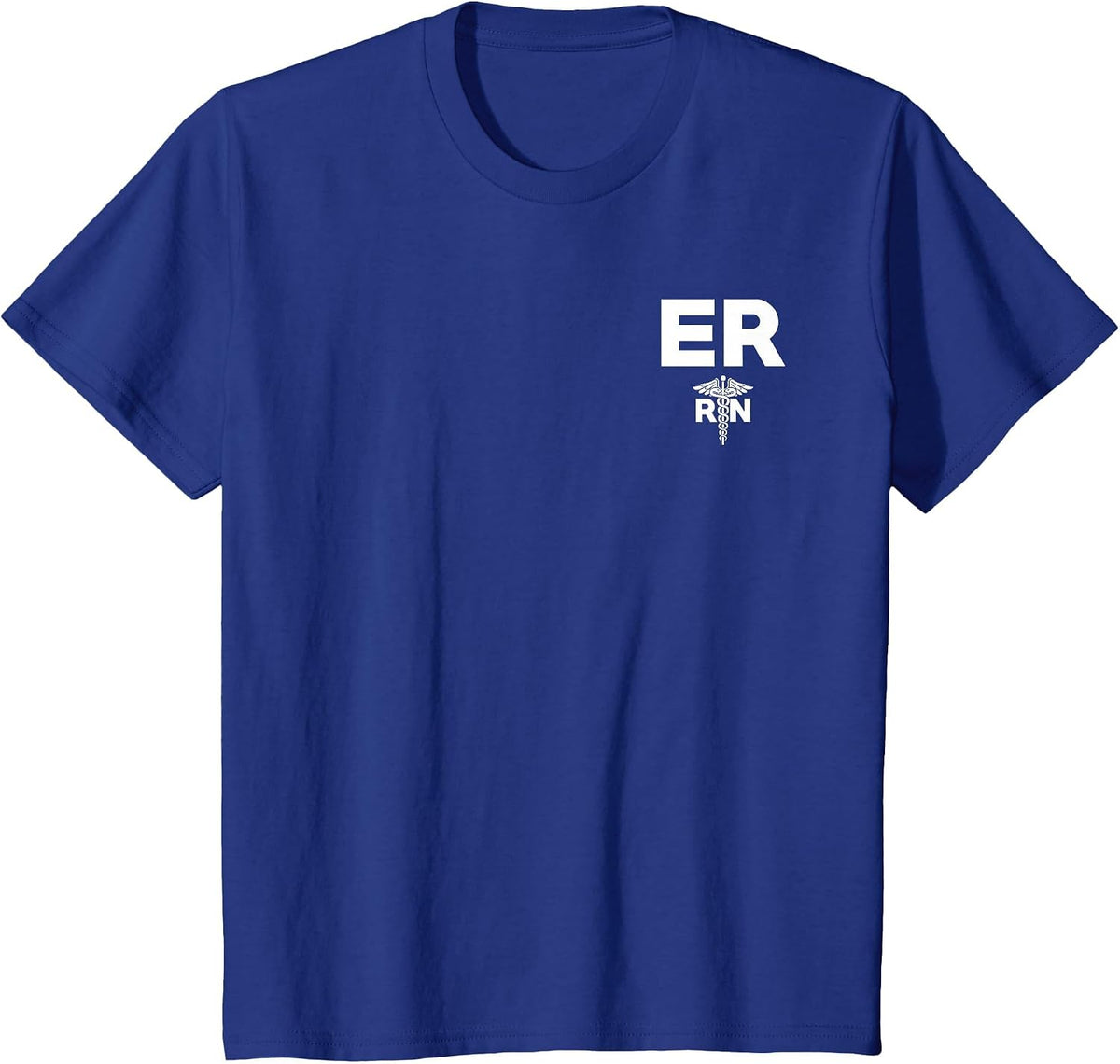 Emergency Room Registered Nurse Hospital RN Staff T-Shirt - Royal Blue