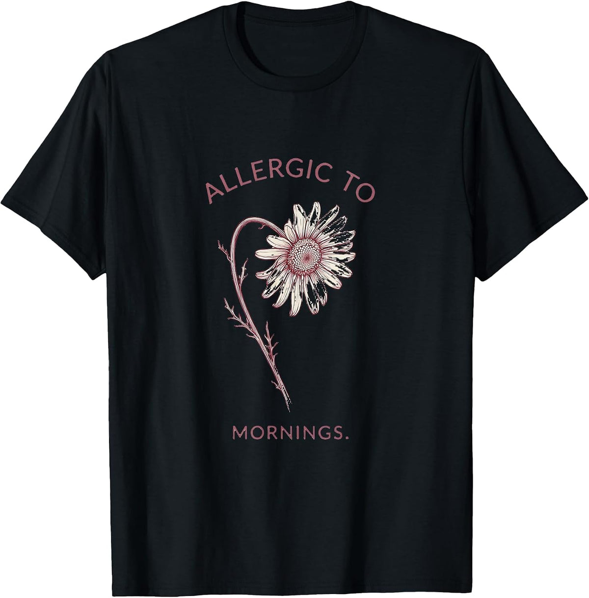 Men's Allergic To Mornings Funny Novelty Design T-Shirt - Black