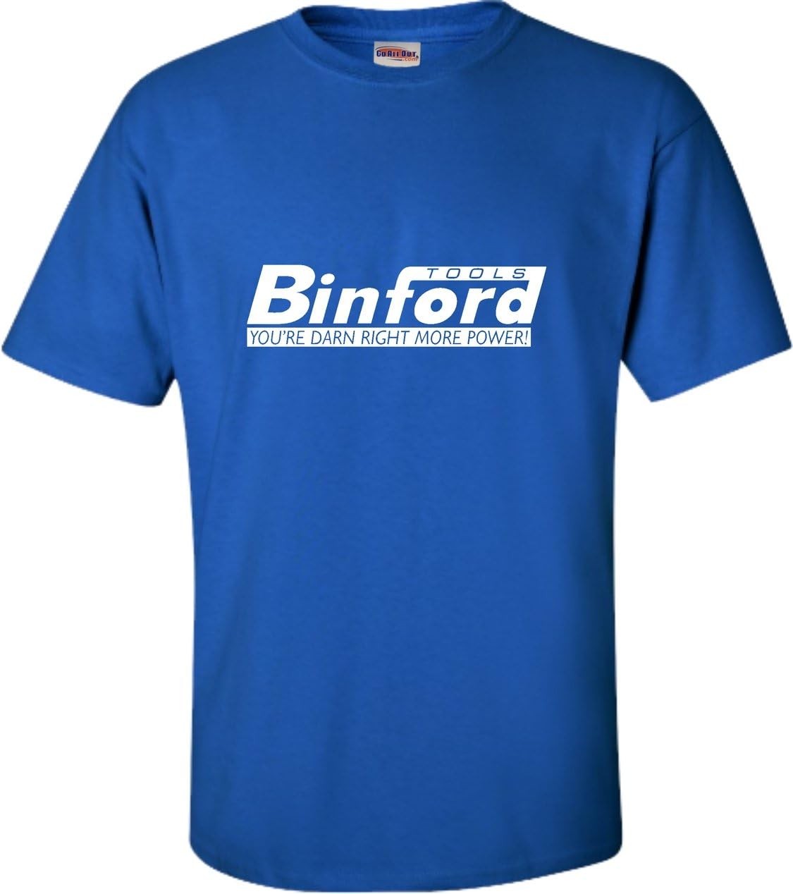 Go All Out Adult Binford Tools T-Shirt - Royal Blue