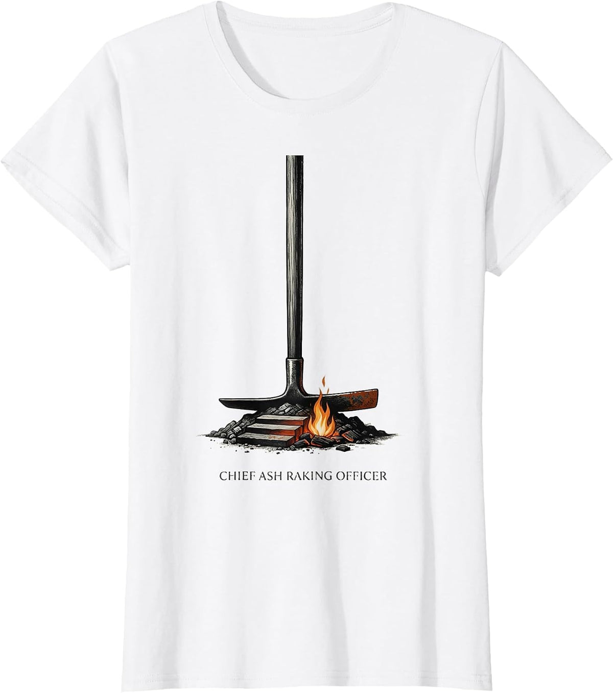 Women's Chief Ash Raking Officer Funny Camping Crew Family Matching T-Shirt - White