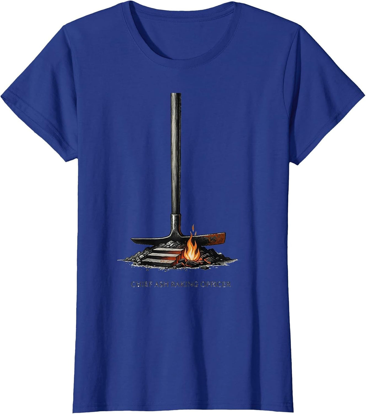 Women's Chief Ash Raking Officer Funny Camping Crew Family Matching T-Shirt - Royal Blue