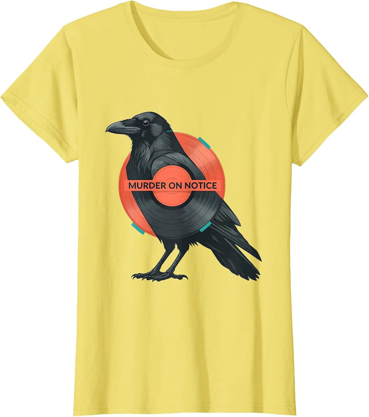 Murder On Notice Crow Raven Dark Humor Gothic Bird Lover T-Shirt - Lemon Yellow